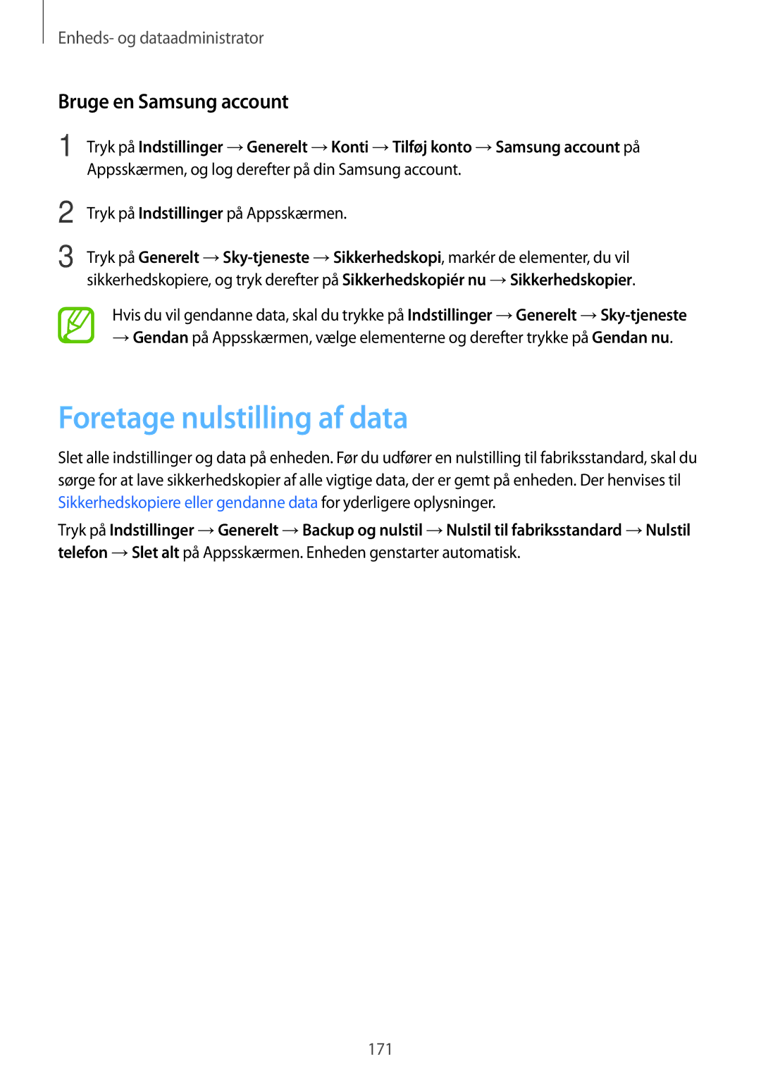 Samsung SM-T705NZWANEE, SM-T705NTSANEE, SM-T705NLSANEE manual Foretage nulstilling af data, Bruge en Samsung account 