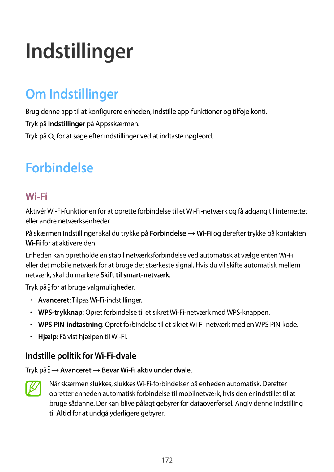 Samsung SM-T705NTSANEE, SM-T705NLSANEE manual Om Indstillinger, Forbindelse, Indstille politik for Wi-Fi-dvale 