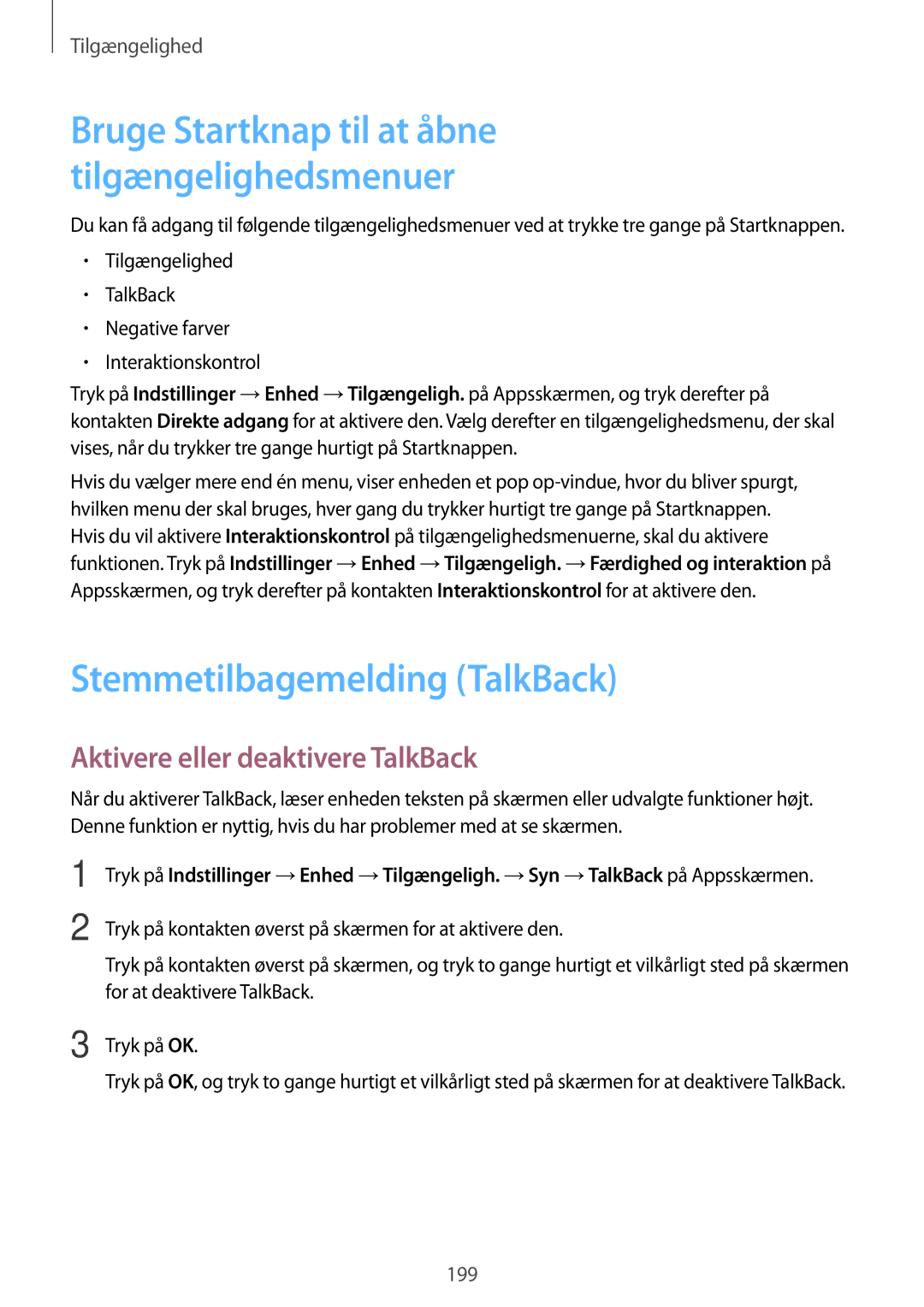 Samsung SM-T705NZWANEE, SM-T705NTSANEE, SM-T705NLSANEE Stemmetilbagemelding TalkBack, Aktivere eller deaktivere TalkBack 