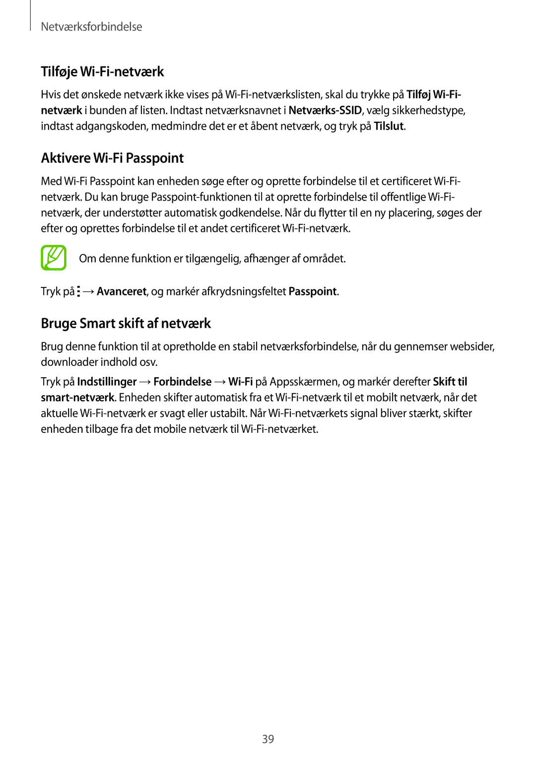 Samsung SM-T705NZWANEE, SM-T705NTSANEE manual Tilføje Wi-Fi-netværk, Aktivere Wi-Fi Passpoint, Bruge Smart skift af netværk 