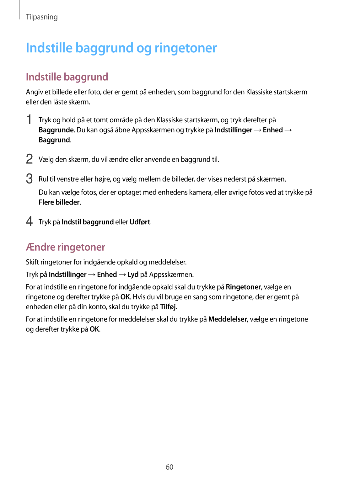 Samsung SM-T705NTSANEE manual Indstille baggrund og ringetoner, Ændre ringetoner, Tryk på Indstil baggrund eller Udført 