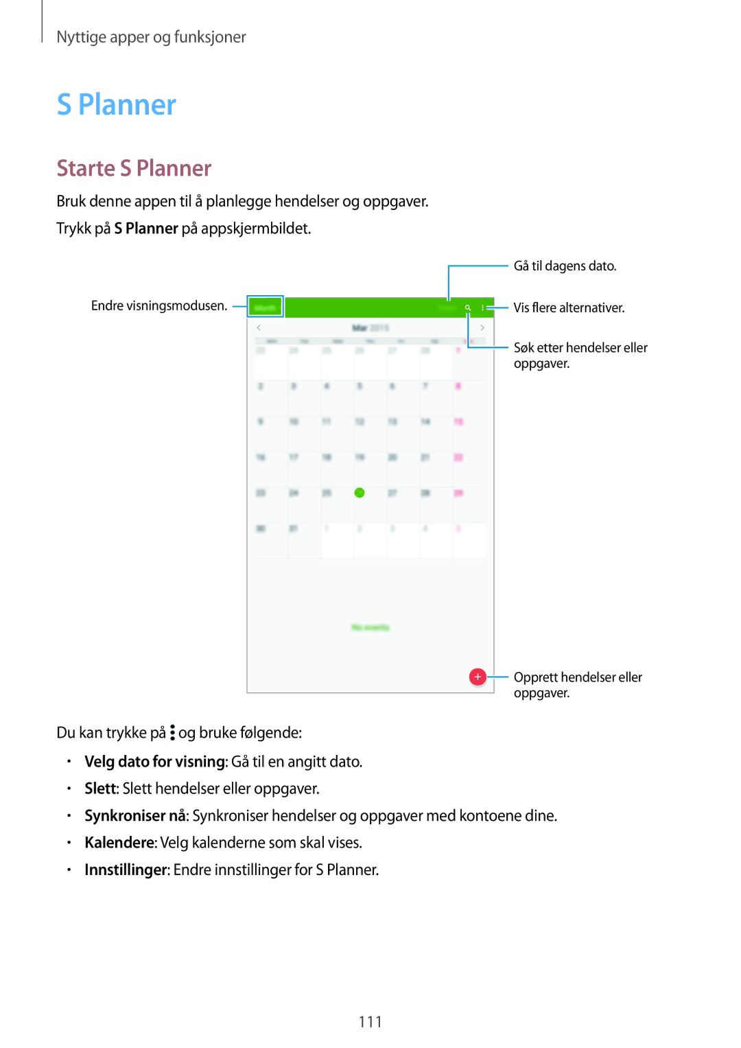 Samsung SM-T705NZWANEE, SM-T705NTSANEE, SM-T705NLSANEE, SM-T705NHAANEE manual Starte S Planner 