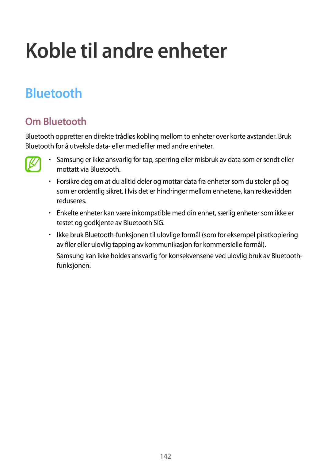 Samsung SM-T705NHAANEE, SM-T705NTSANEE, SM-T705NLSANEE, SM-T705NZWANEE manual Koble til andre enheter, Om Bluetooth 