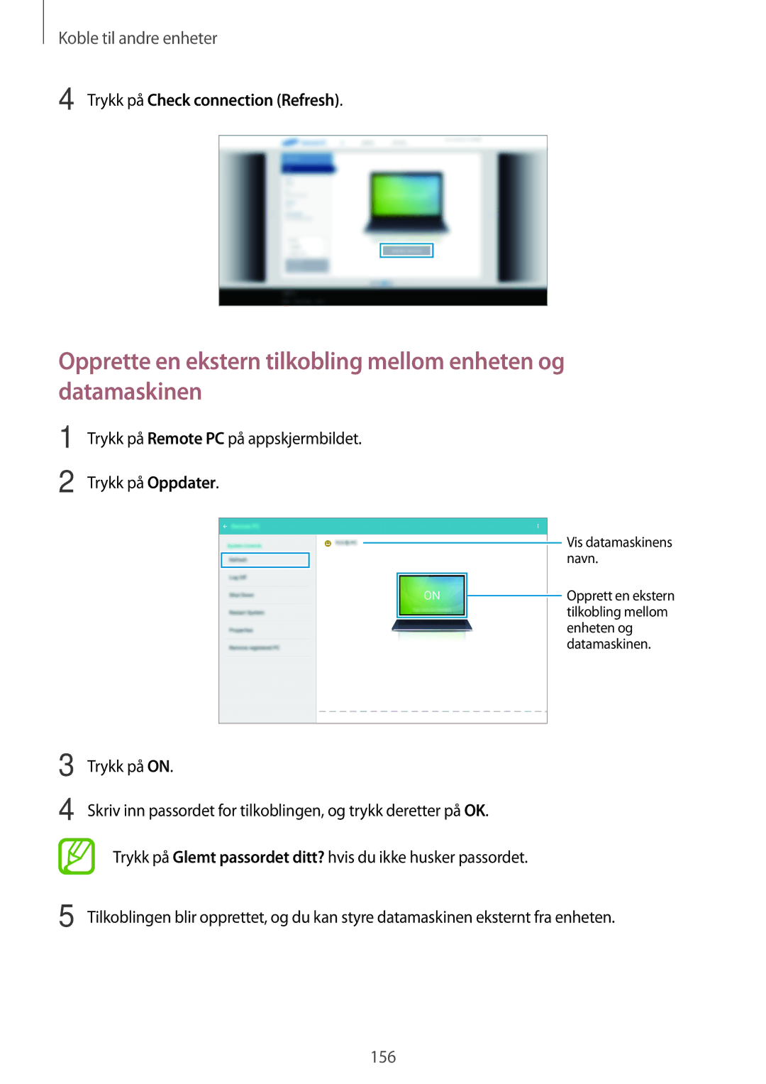 Samsung SM-T705NTSANEE manual Trykk på Check connection Refresh, Trykk på Remote PC på appskjermbildet Trykk på Oppdater 