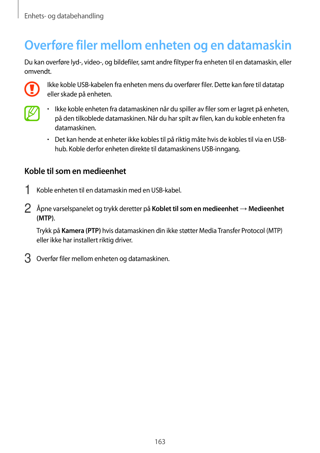 Samsung SM-T705NZWANEE, SM-T705NTSANEE manual Overføre filer mellom enheten og en datamaskin, Koble til som en medieenhet 