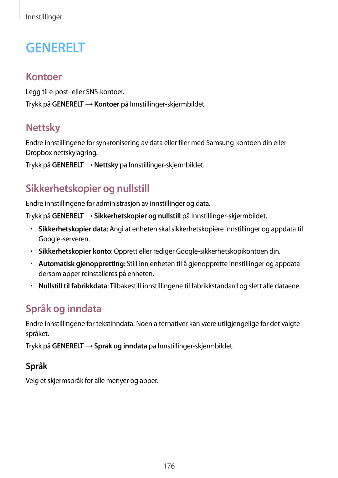 Samsung SM-T705NTSANEE, SM-T705NLSANEE, SM-T705NHAANEE Kontoer, Nettsky, Sikkerhetskopier og nullstill, Språk og inndata 