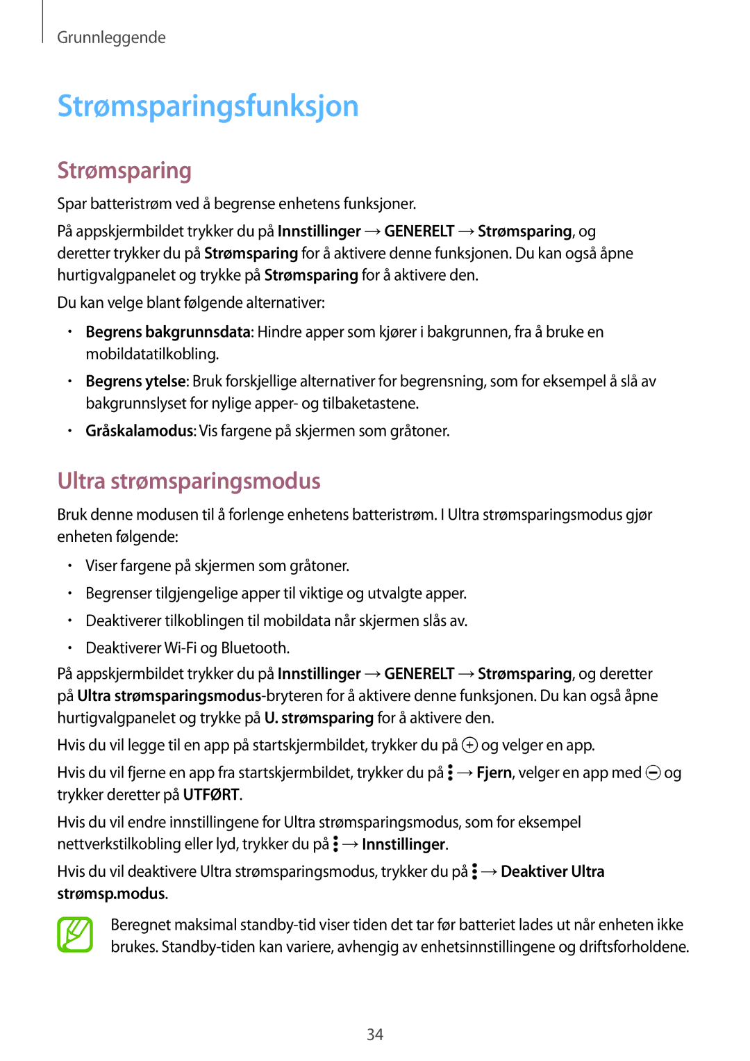 Samsung SM-T705NHAANEE, SM-T705NTSANEE, SM-T705NLSANEE, SM-T705NZWANEE manual Strømsparingsfunksjon, Ultra strømsparingsmodus 