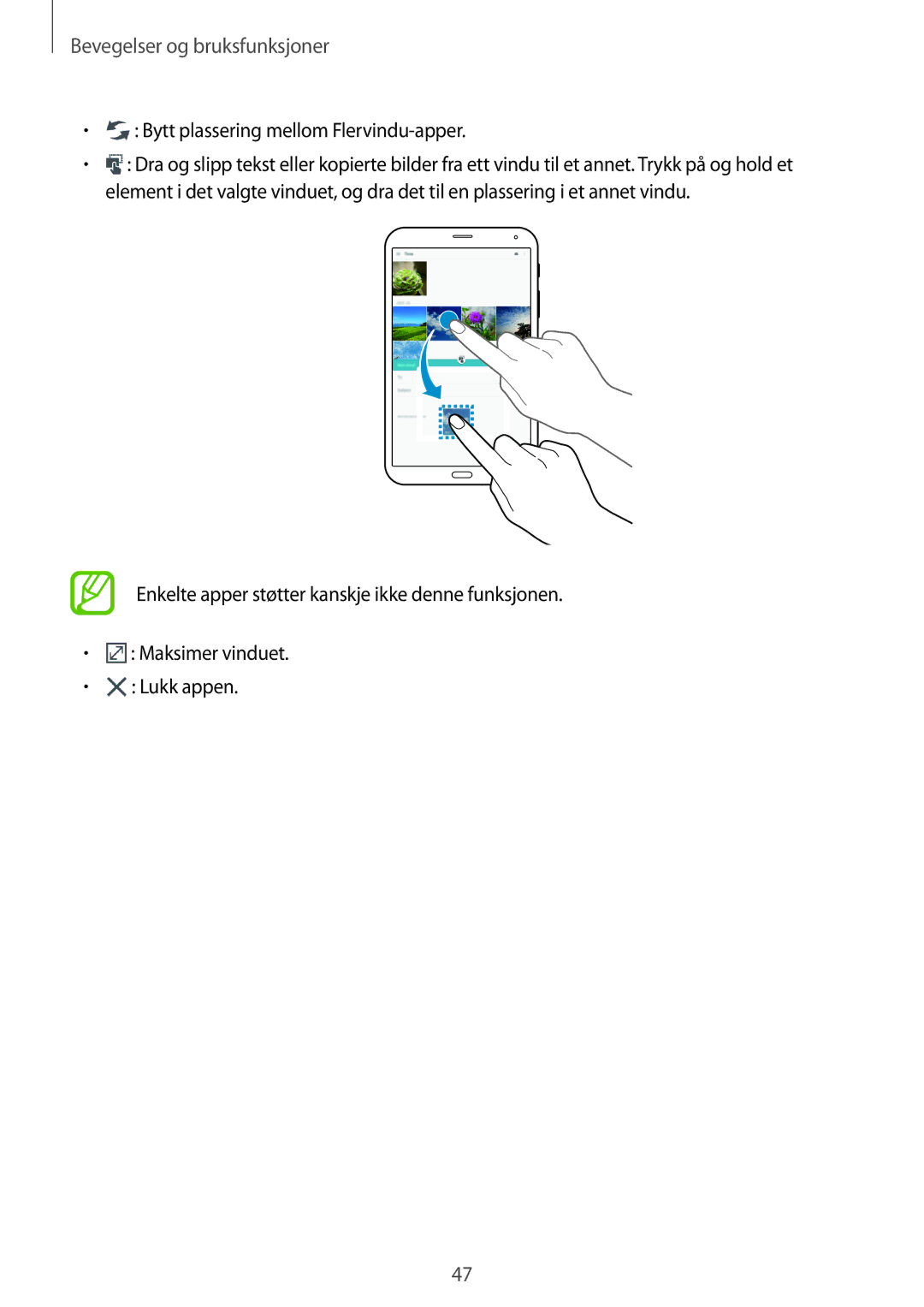 Samsung SM-T705NZWANEE, SM-T705NTSANEE, SM-T705NLSANEE, SM-T705NHAANEE manual Bytt plassering mellom Flervindu-apper 