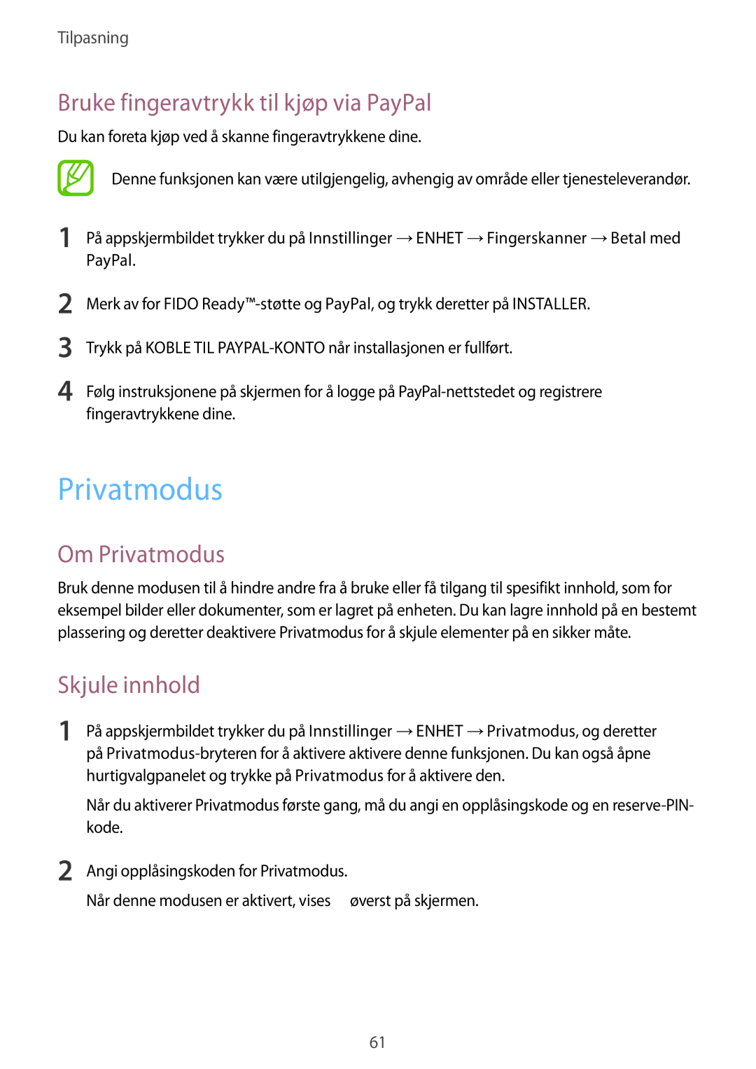 Samsung SM-T705NLSANEE, SM-T705NTSANEE manual Bruke fingeravtrykk til kjøp via PayPal, Om Privatmodus, Skjule innhold 