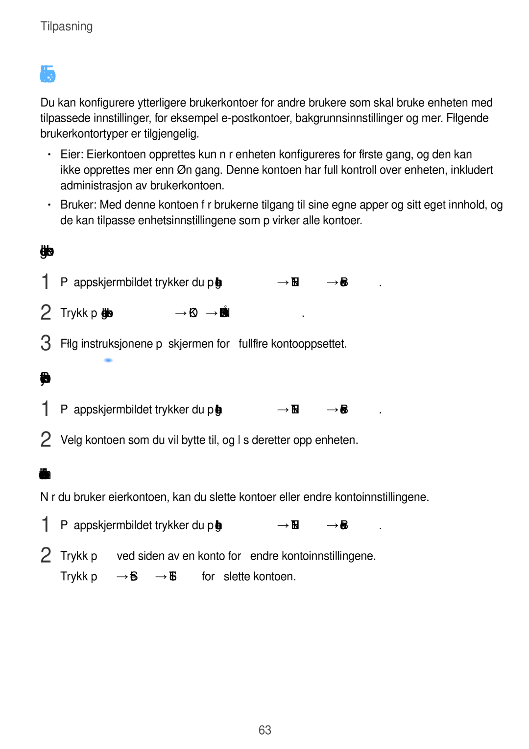 Samsung SM-T705NZWANEE, SM-T705NTSANEE manual Flere brukere, Legge til brukere, Bytte brukere, Administrere brukere 