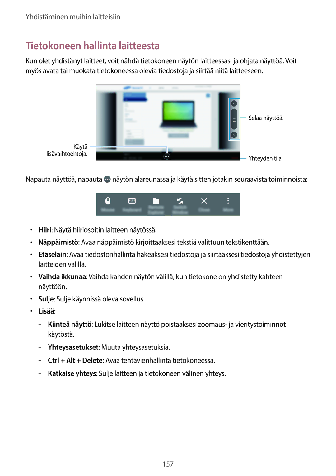 Samsung SM-T705NLSANEE, SM-T705NTSANEE, SM-T705NHAANEE, SM-T705NZWANEE manual Tietokoneen hallinta laitteesta, Lisää 