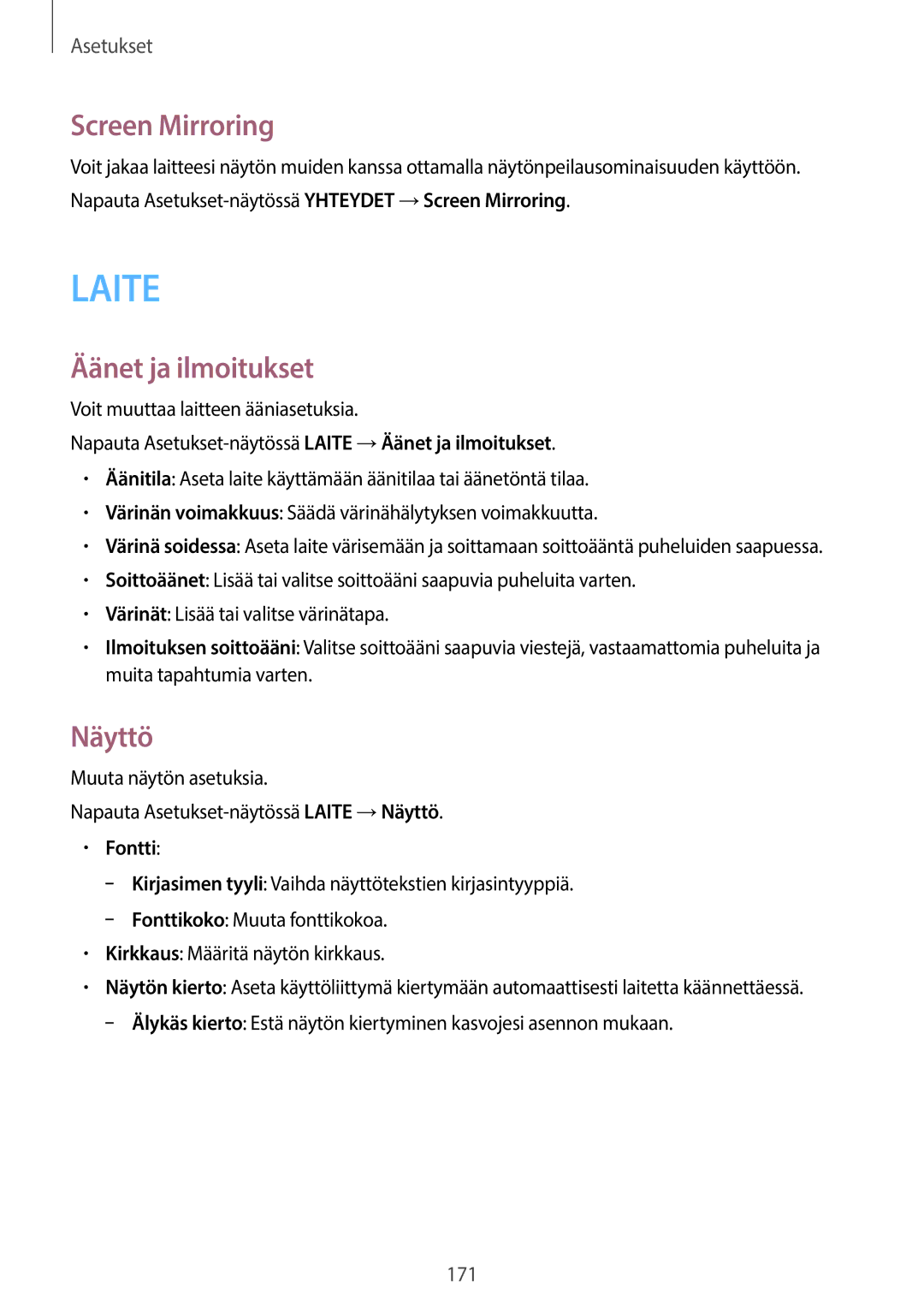 Samsung SM-T705NZWANEE, SM-T705NTSANEE, SM-T705NLSANEE manual Screen Mirroring, Äänet ja ilmoitukset, Näyttö, Fontti 