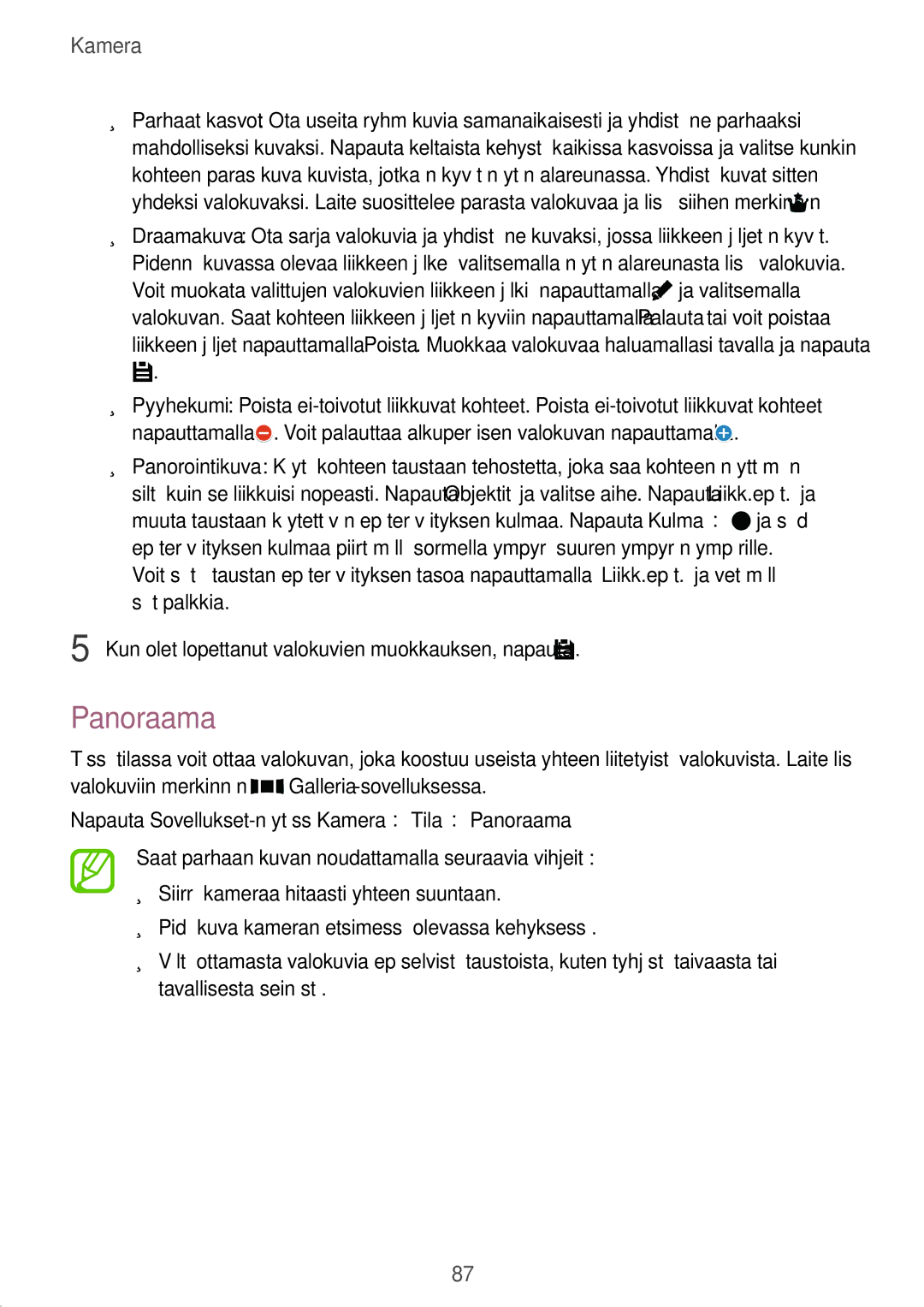 Samsung SM-T705NZWANEE, SM-T705NTSANEE, SM-T705NLSANEE manual Panoraama, Kun olet lopettanut valokuvien muokkauksen, napauta 