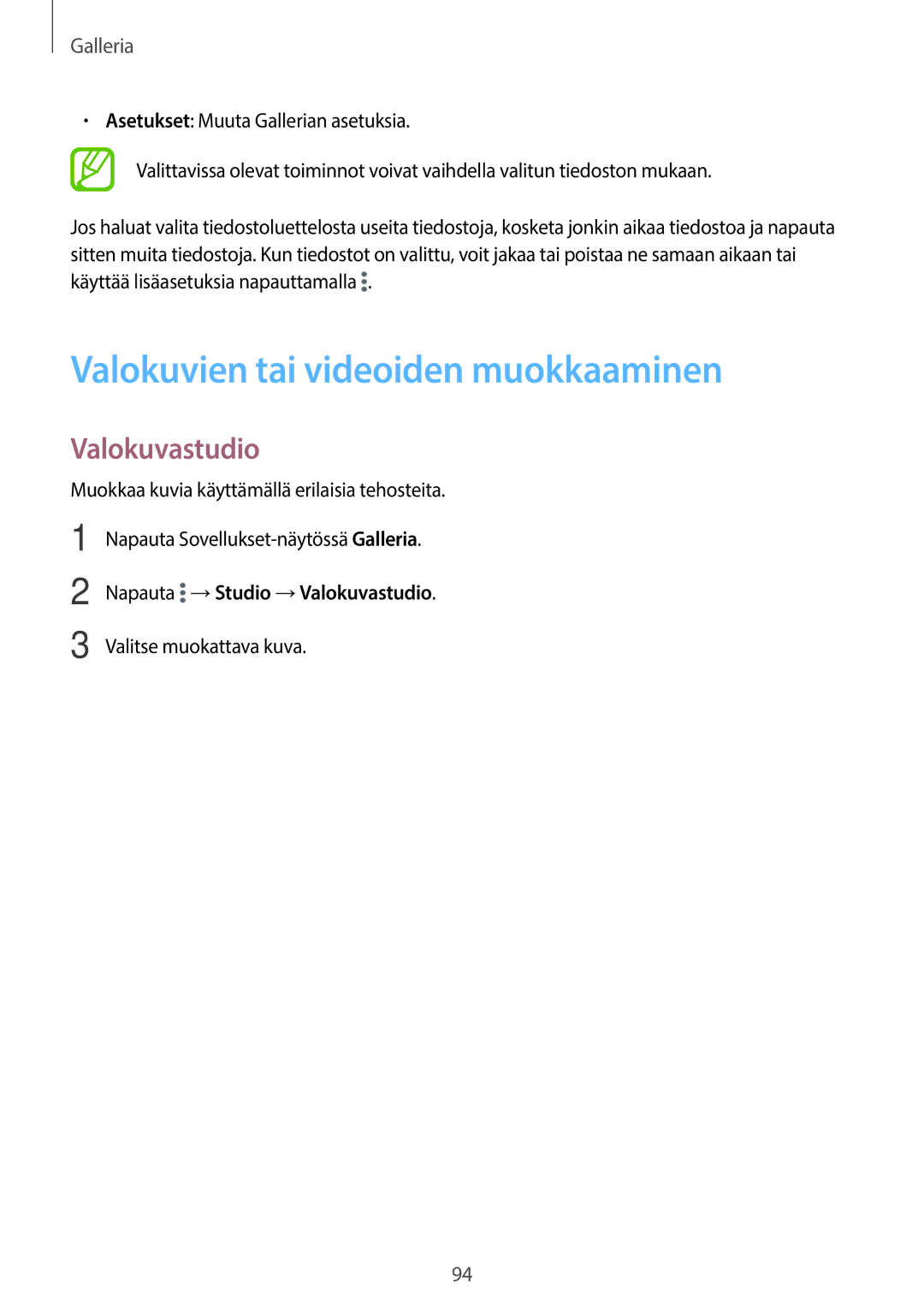 Samsung SM-T705NHAANEE, SM-T705NTSANEE manual Valokuvien tai videoiden muokkaaminen, Valokuvastudio, Valitse muokattava kuva 