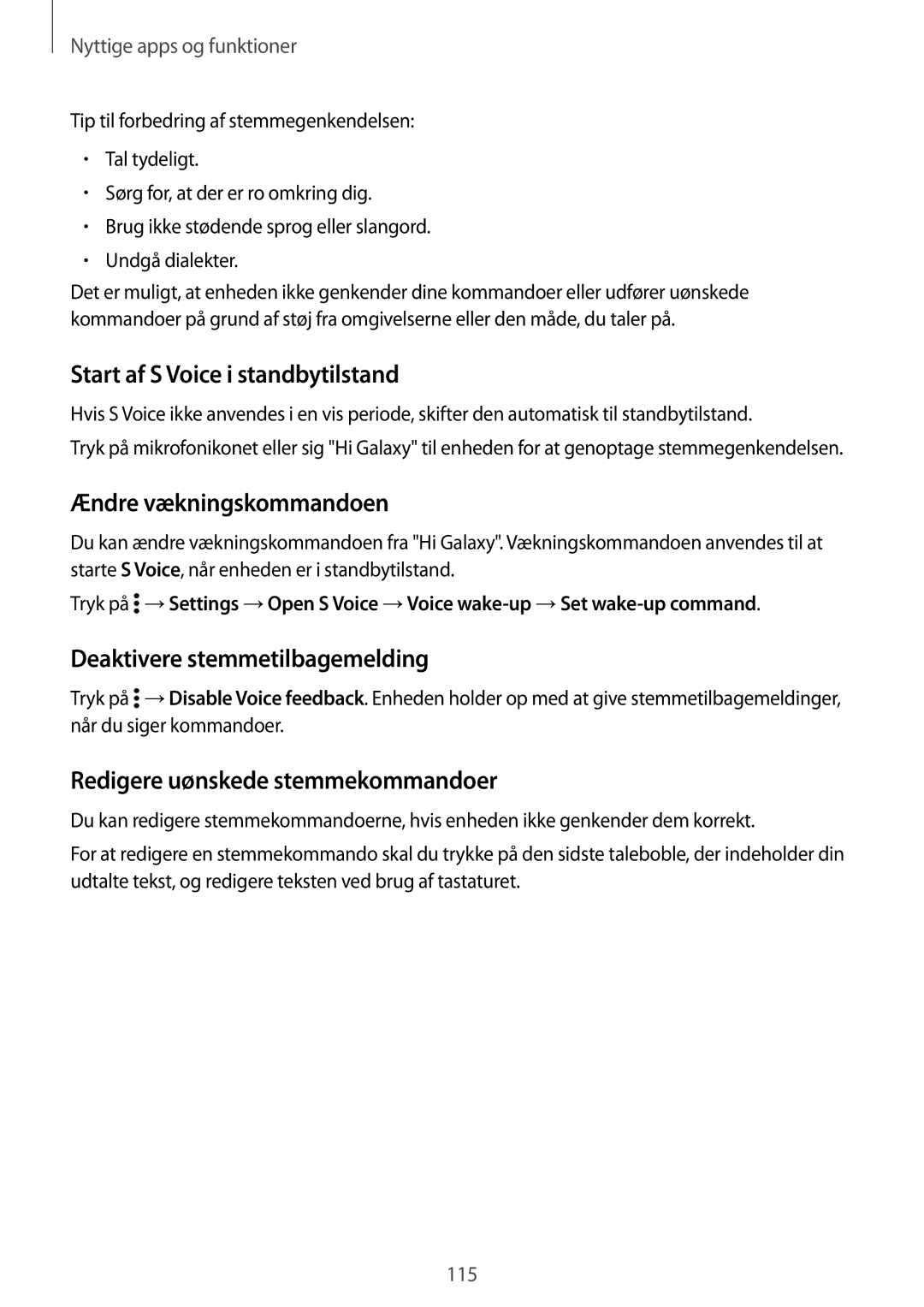 Samsung SM-T705NZWANEE manual Start af S Voice i standbytilstand, Ændre vækningskommandoen, Deaktivere stemmetilbagemelding 