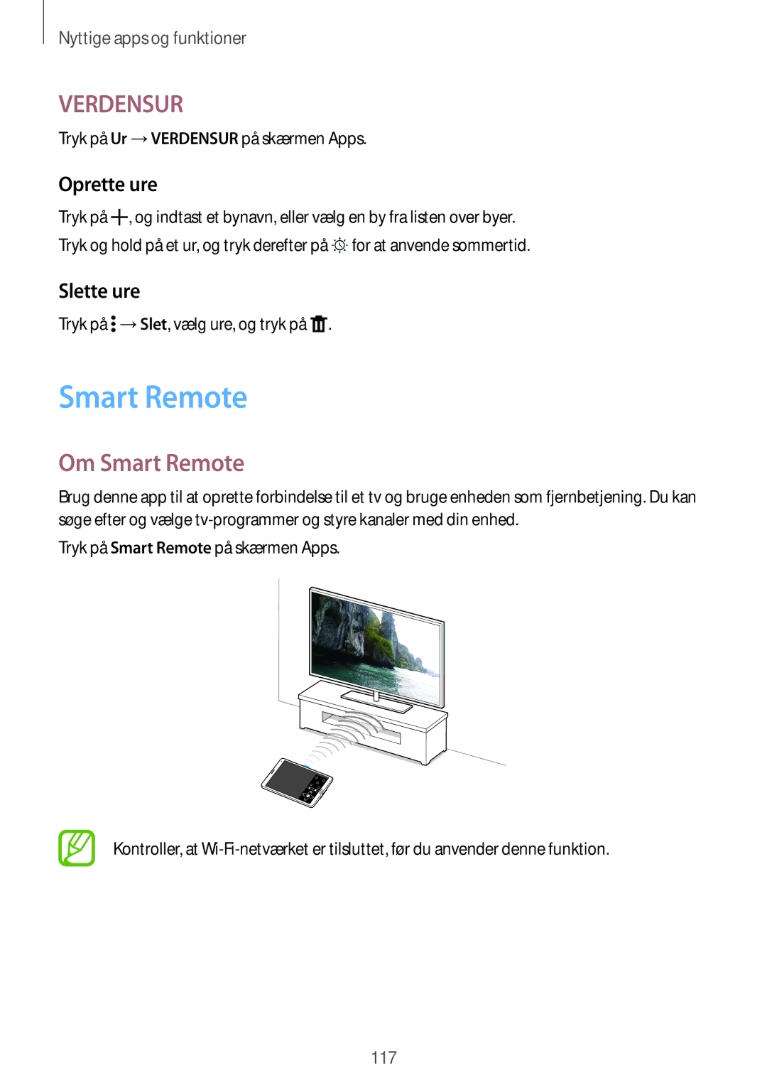 Samsung SM-T705NLSANEE, SM-T705NTSANEE, SM-T705NHAANEE, SM-T705NZWANEE manual Om Smart Remote, Oprette ure, Slette ure 