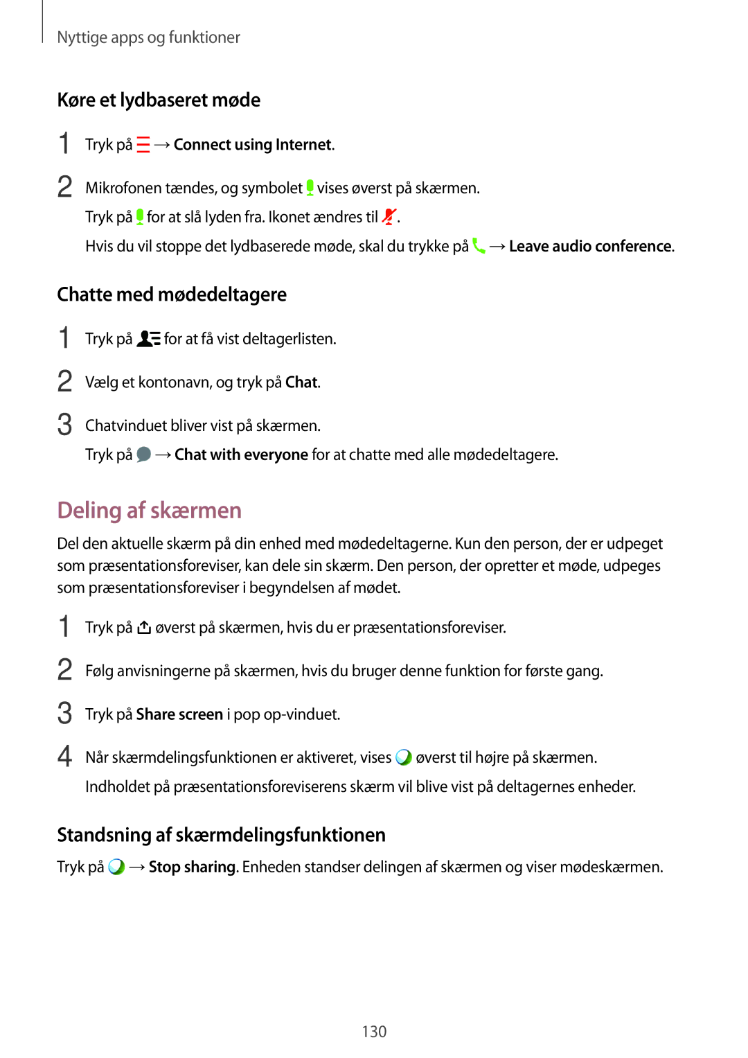 Samsung SM-T705NHAANEE, SM-T705NTSANEE, SM-T705NLSANEE Deling af skærmen, Køre et lydbaseret møde, Chatte med mødedeltagere 