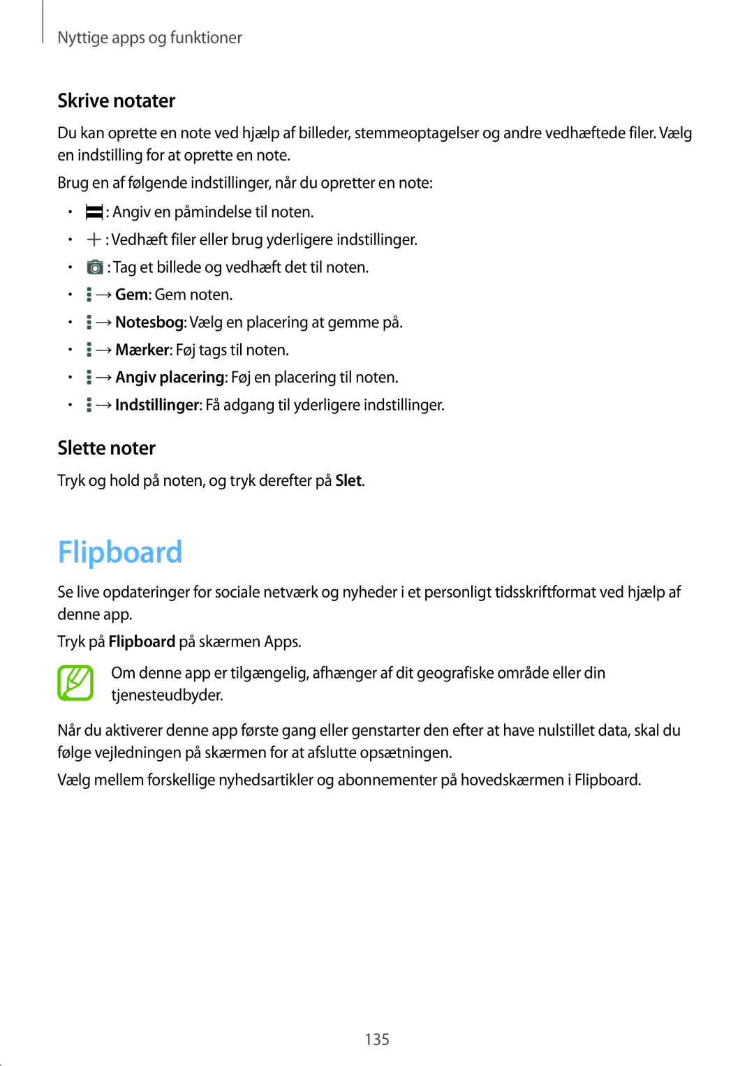 Samsung SM-T705NZWANEE manual Flipboard, Skrive notater, Slette noter, Tryk og hold på noten, og tryk derefter på Slet 