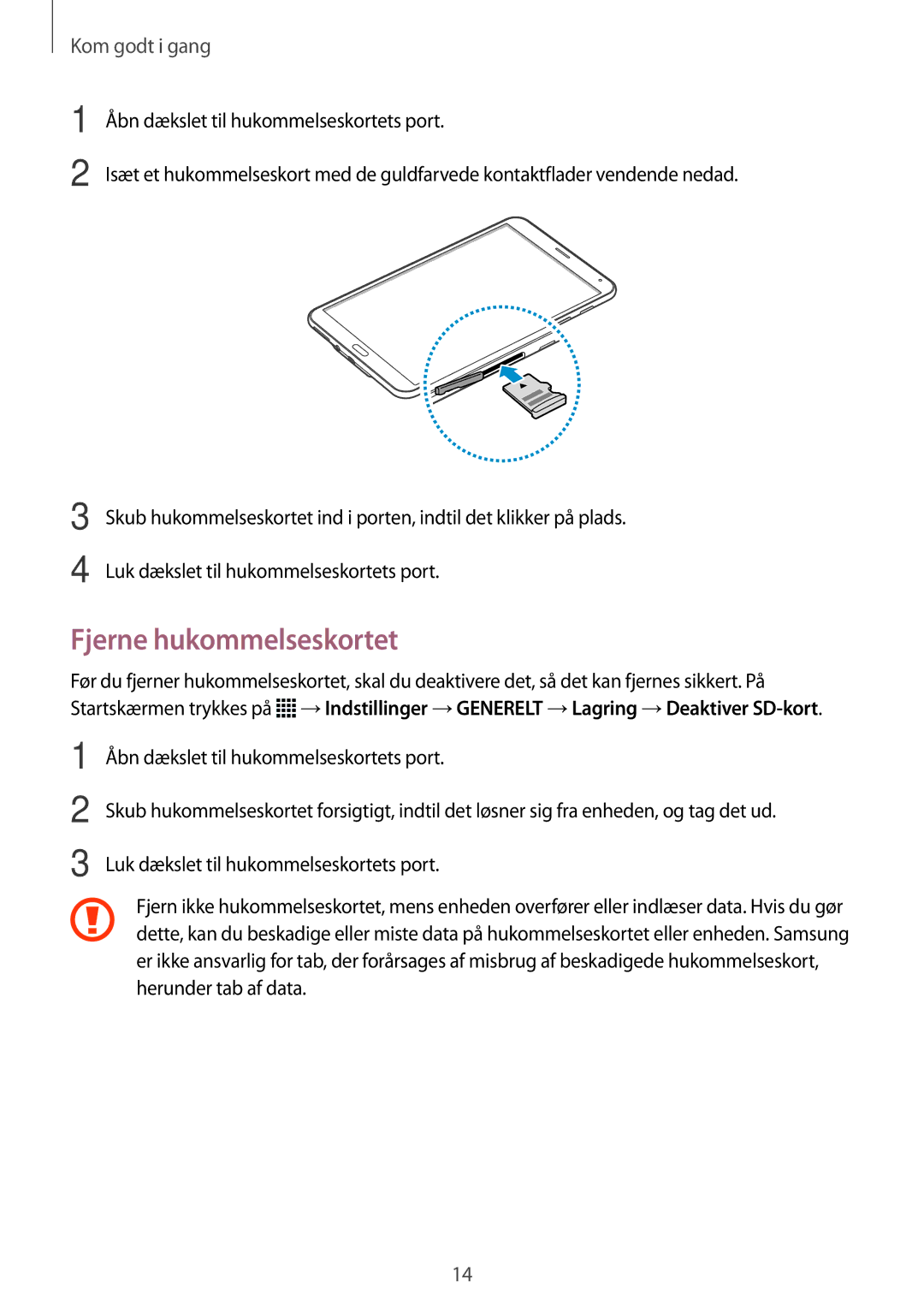 Samsung SM-T705NHAANEE, SM-T705NTSANEE, SM-T705NLSANEE, SM-T705NZWANEE manual Fjerne hukommelseskortet 