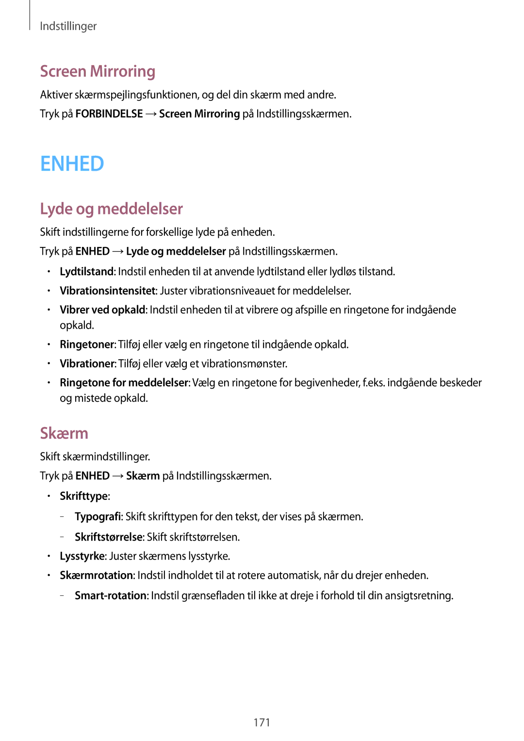 Samsung SM-T705NZWANEE, SM-T705NTSANEE, SM-T705NLSANEE manual Screen Mirroring, Lyde og meddelelser, Skærm, Skrifttype 