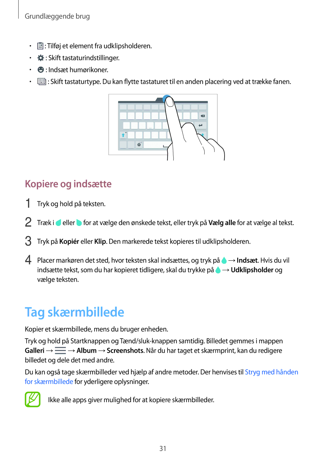 Samsung SM-T705NZWANEE, SM-T705NTSANEE, SM-T705NLSANEE manual Tag skærmbillede, Kopiere og indsætte, Tryk og hold på teksten 