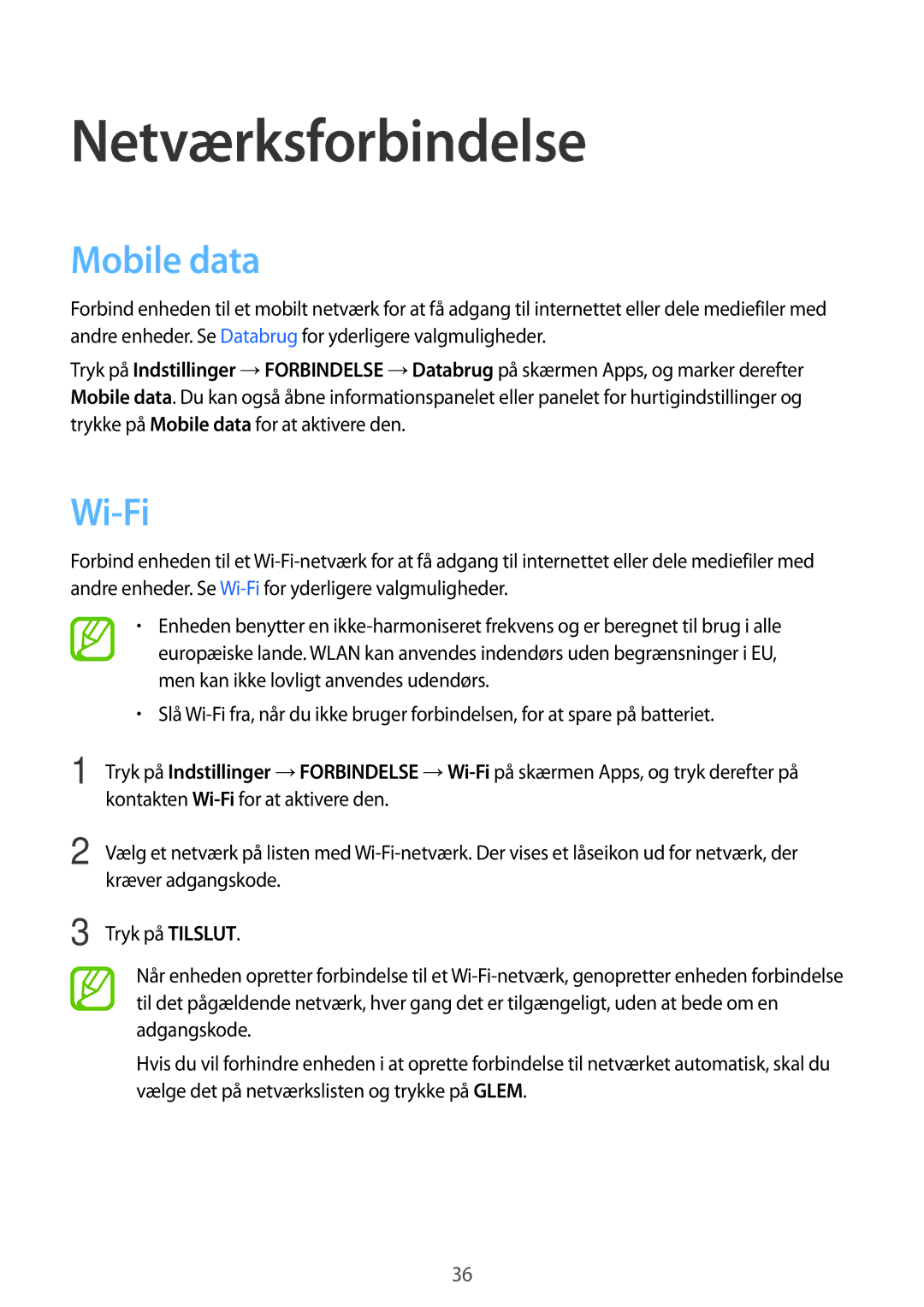 Samsung SM-T705NTSANEE, SM-T705NLSANEE, SM-T705NHAANEE, SM-T705NZWANEE manual Netværksforbindelse, Mobile data, Wi-Fi 