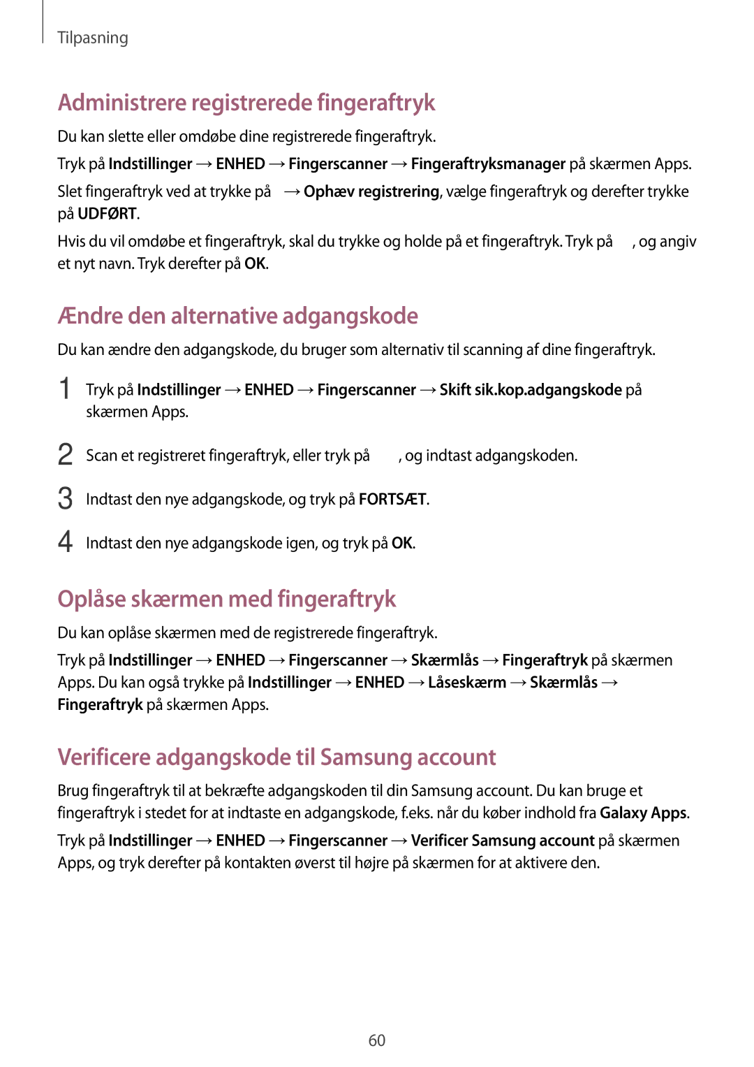 Samsung SM-T705NTSANEE, SM-T705NLSANEE manual Administrere registrerede fingeraftryk, Ændre den alternative adgangskode 