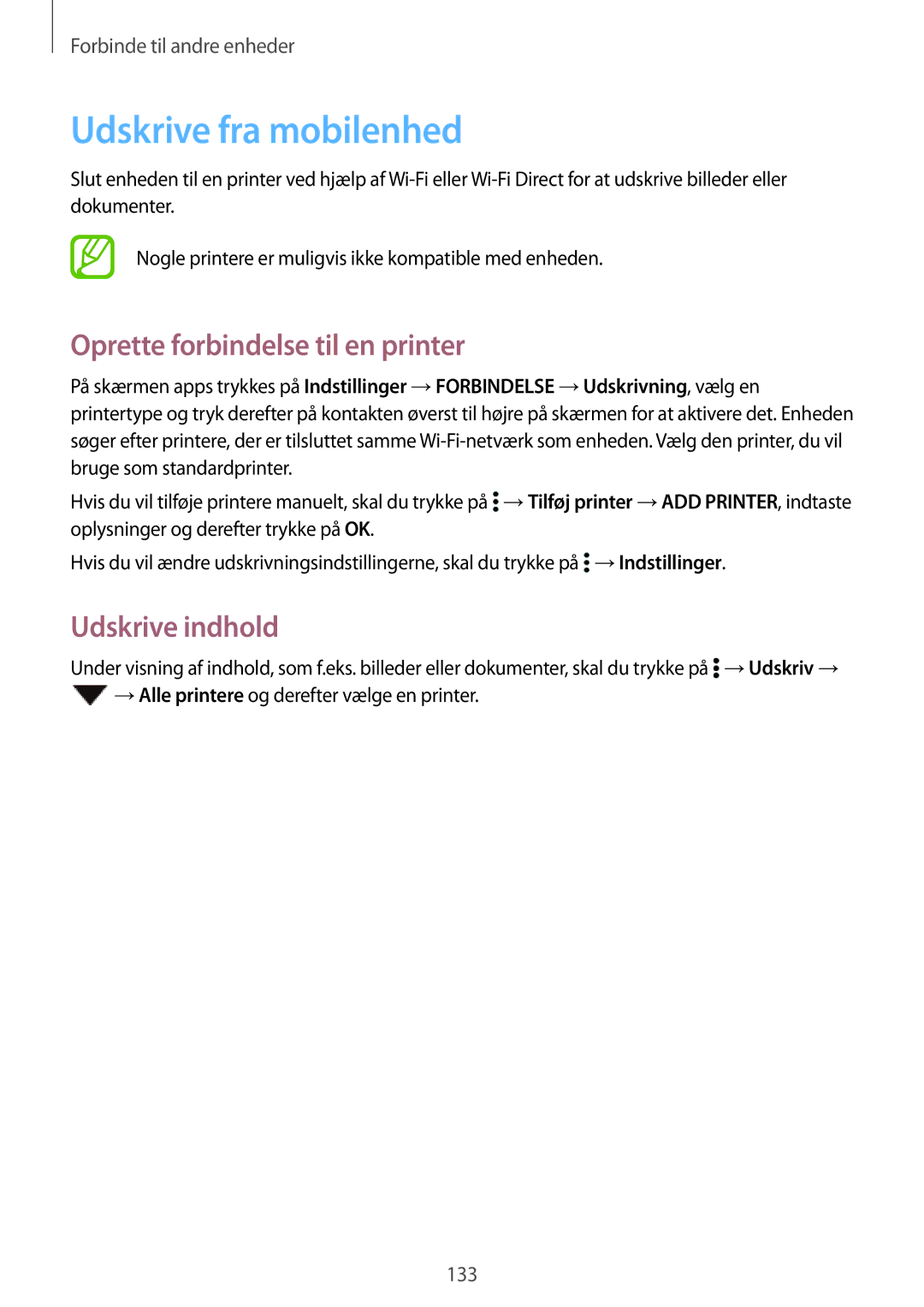 Samsung SM-T705NZWANEE, SM-T705NTSANEE manual Udskrive fra mobilenhed, Oprette forbindelse til en printer, Udskrive indhold 