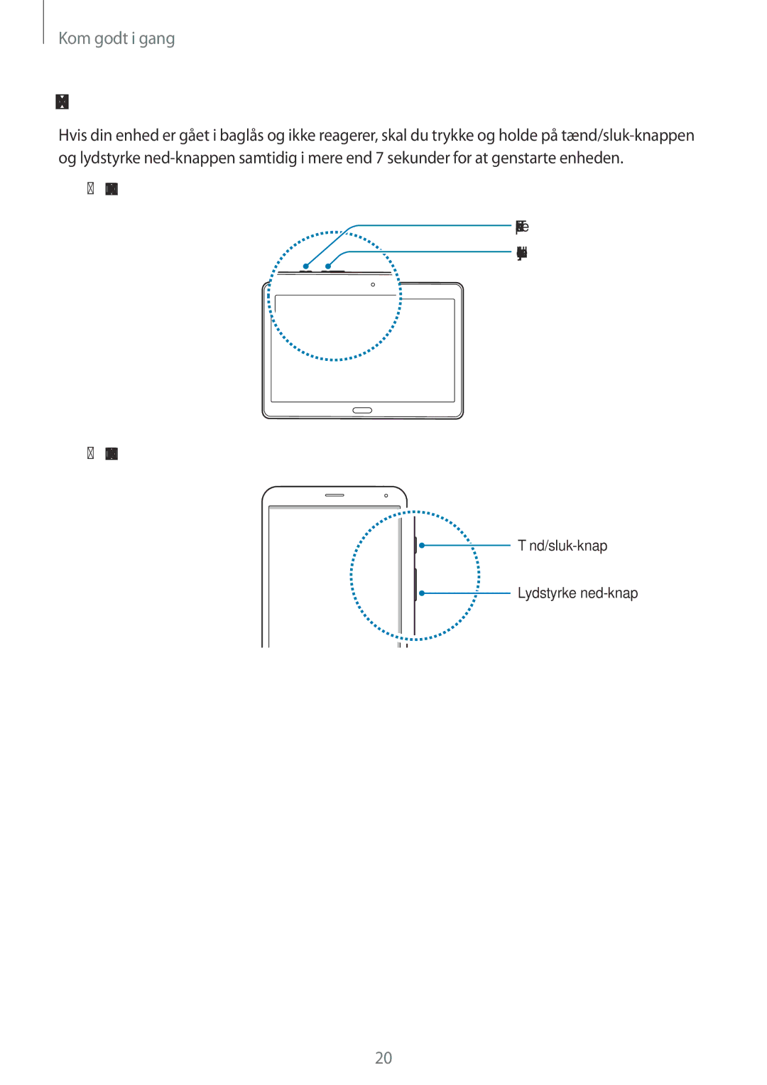 Samsung SM-T705NLSANEE, SM-T705NTSANEE, SM-T805NTSANEE, SM-T705NHAANEE, SM-T805NTSENEE manual Genstarte enheden, Type 1 SM-T805 