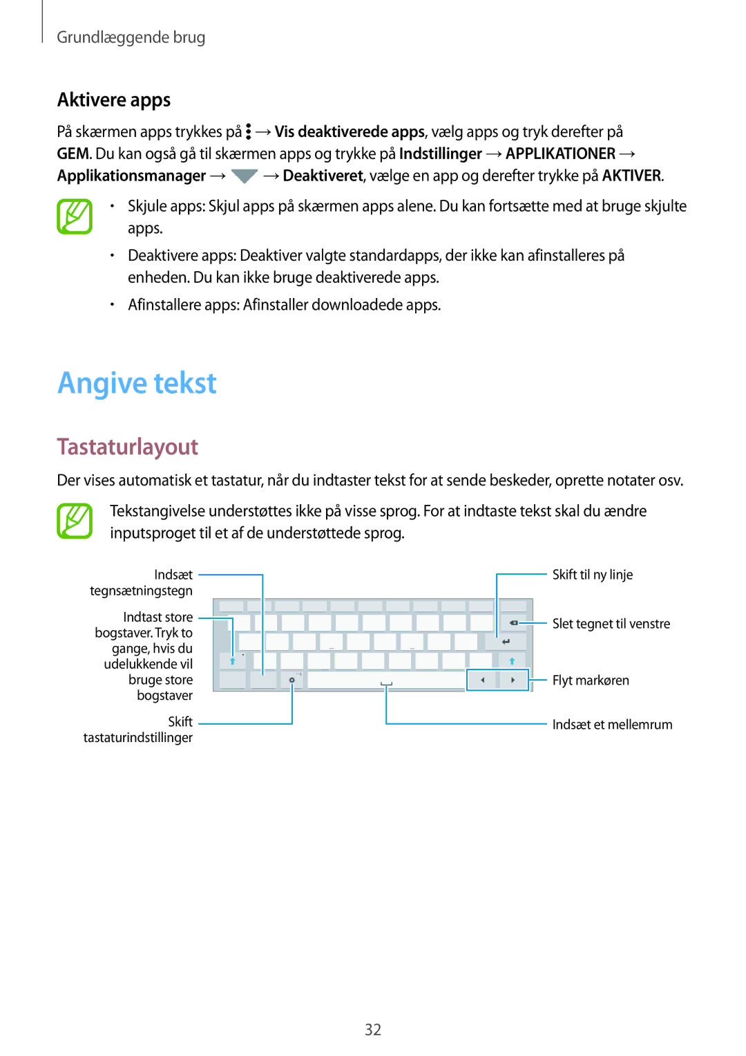 Samsung SM-T805NLSANEE, SM-T705NTSANEE, SM-T805NTSANEE, SM-T705NLSANEE manual Angive tekst, Tastaturlayout, Aktivere apps 