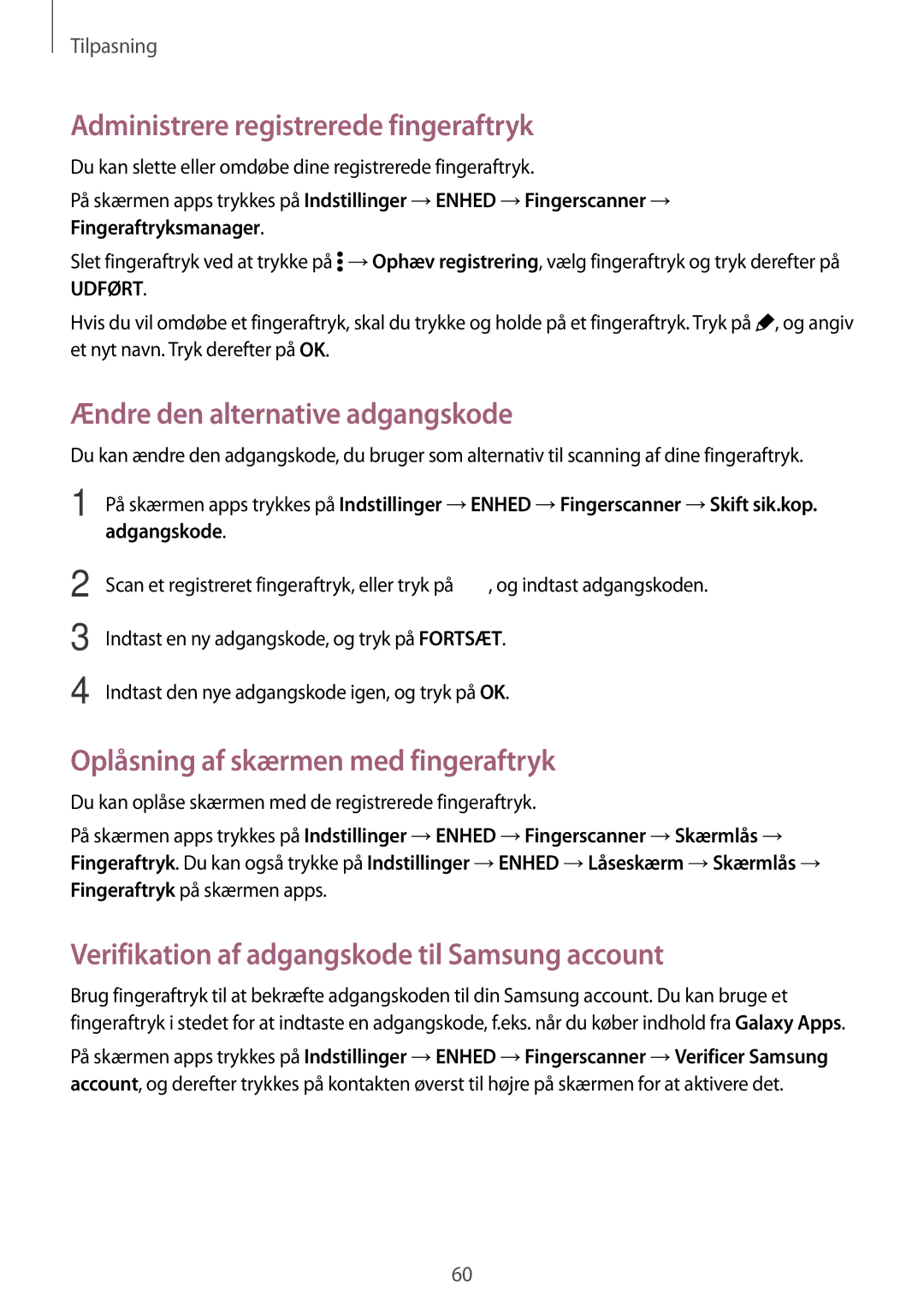 Samsung SM-T805NZWANEE, SM-T705NTSANEE manual Administrere registrerede fingeraftryk, Ændre den alternative adgangskode 