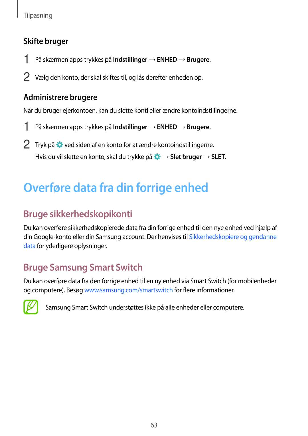 Samsung SM-T705NTSANEE manual Overføre data fra din forrige enhed, Bruge sikkerhedskopikonti, Bruge Samsung Smart Switch 