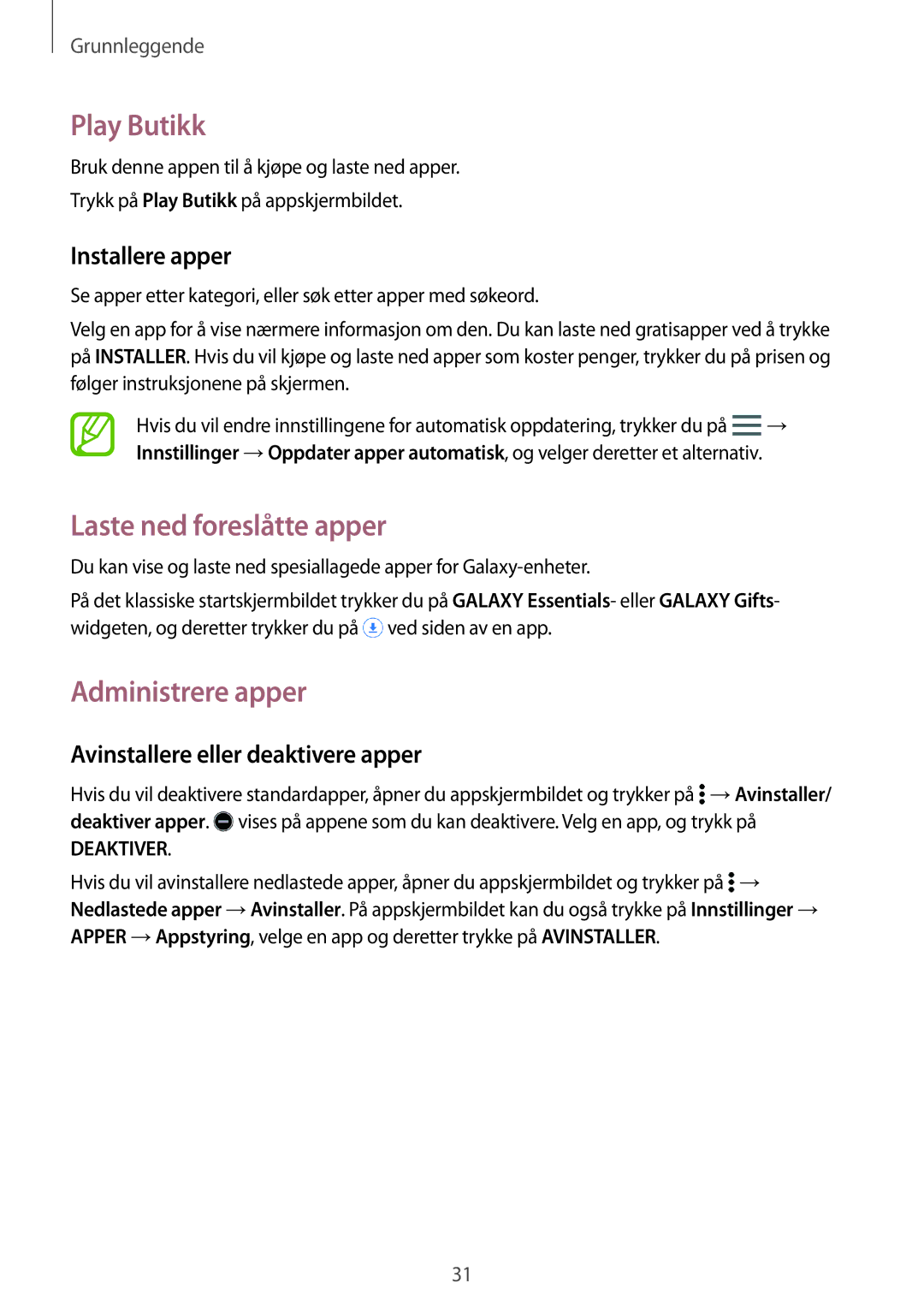Samsung SM-T805NTSENEE Play Butikk, Laste ned foreslåtte apper, Administrere apper, Avinstallere eller deaktivere apper 