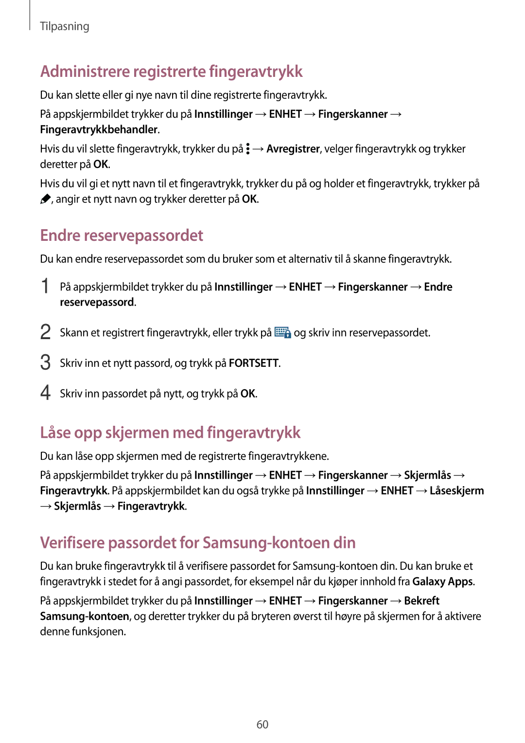 Samsung SM-T805NZWANEE Administrere registrerte fingeravtrykk, Endre reservepassordet, Låse opp skjermen med fingeravtrykk 