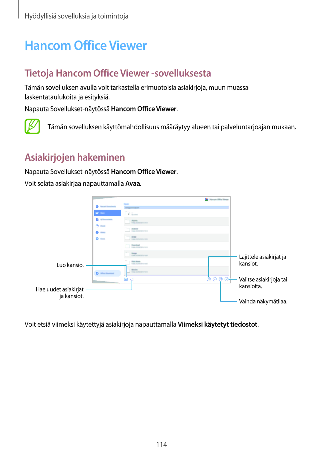 Samsung SM-T805NZWANEE, SM-T705NTSANEE manual Tietoja Hancom Office Viewer -sovelluksesta, Asiakirjojen hakeminen 