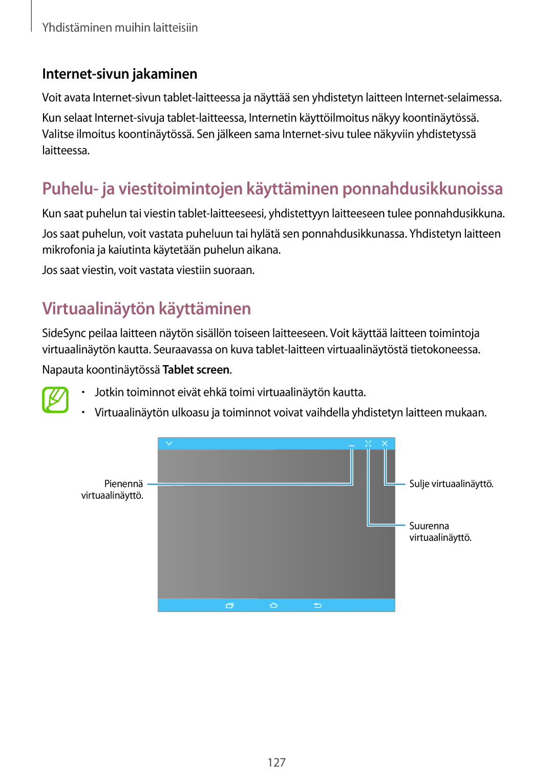 Samsung SM-T805NTSANEE, SM-T705NTSANEE, SM-T705NLSANEE, SM-T705NHAANEE Virtuaalinäytön käyttäminen, Internet-sivun jakaminen 