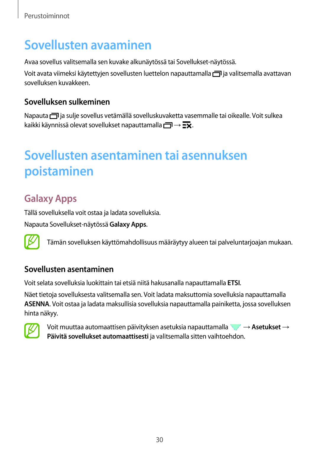 Samsung SM-T705NHAANEE manual Sovellusten avaaminen, Sovellusten asentaminen tai asennuksen poistaminen, Galaxy Apps 