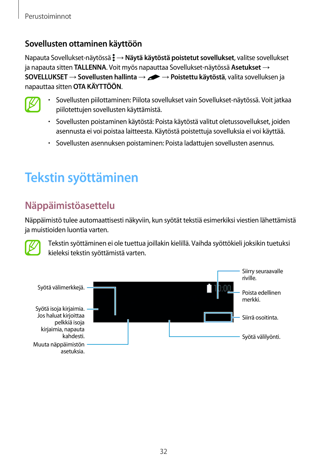 Samsung SM-T805NLSANEE, SM-T705NTSANEE manual Tekstin syöttäminen, Näppäimistöasettelu, Sovellusten ottaminen käyttöön 