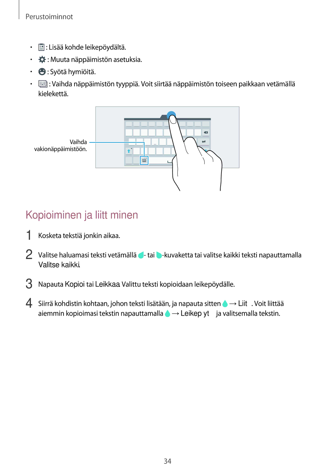 Samsung SM-T705NZWANEE, SM-T705NTSANEE manual Kopioiminen ja liittäminen, Kosketa tekstiä jonkin aikaa, Valitse kaikki 