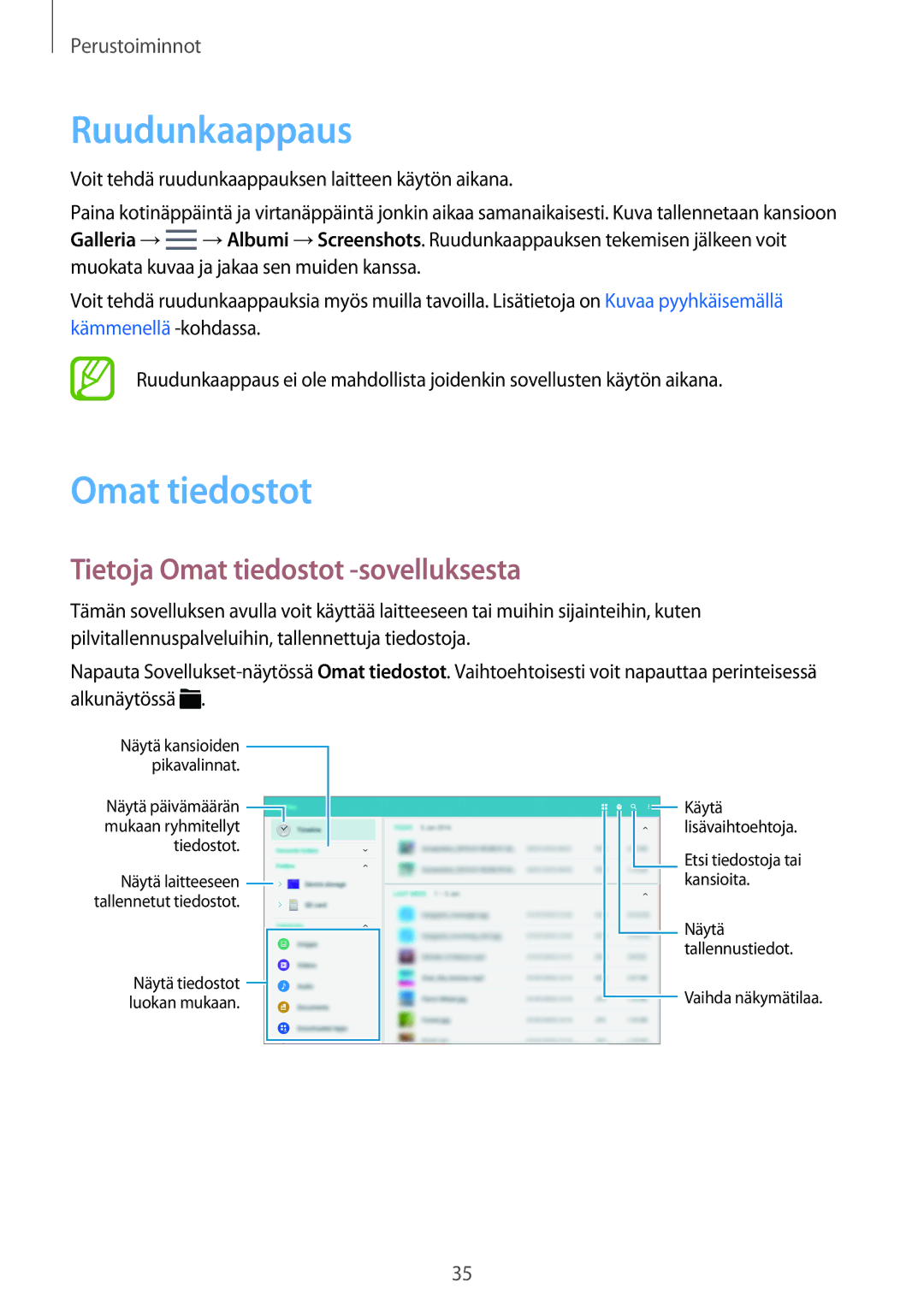 Samsung SM-T805NHAANEE, SM-T705NTSANEE, SM-T805NTSANEE manual Ruudunkaappaus, Tietoja Omat tiedostot -sovelluksesta 