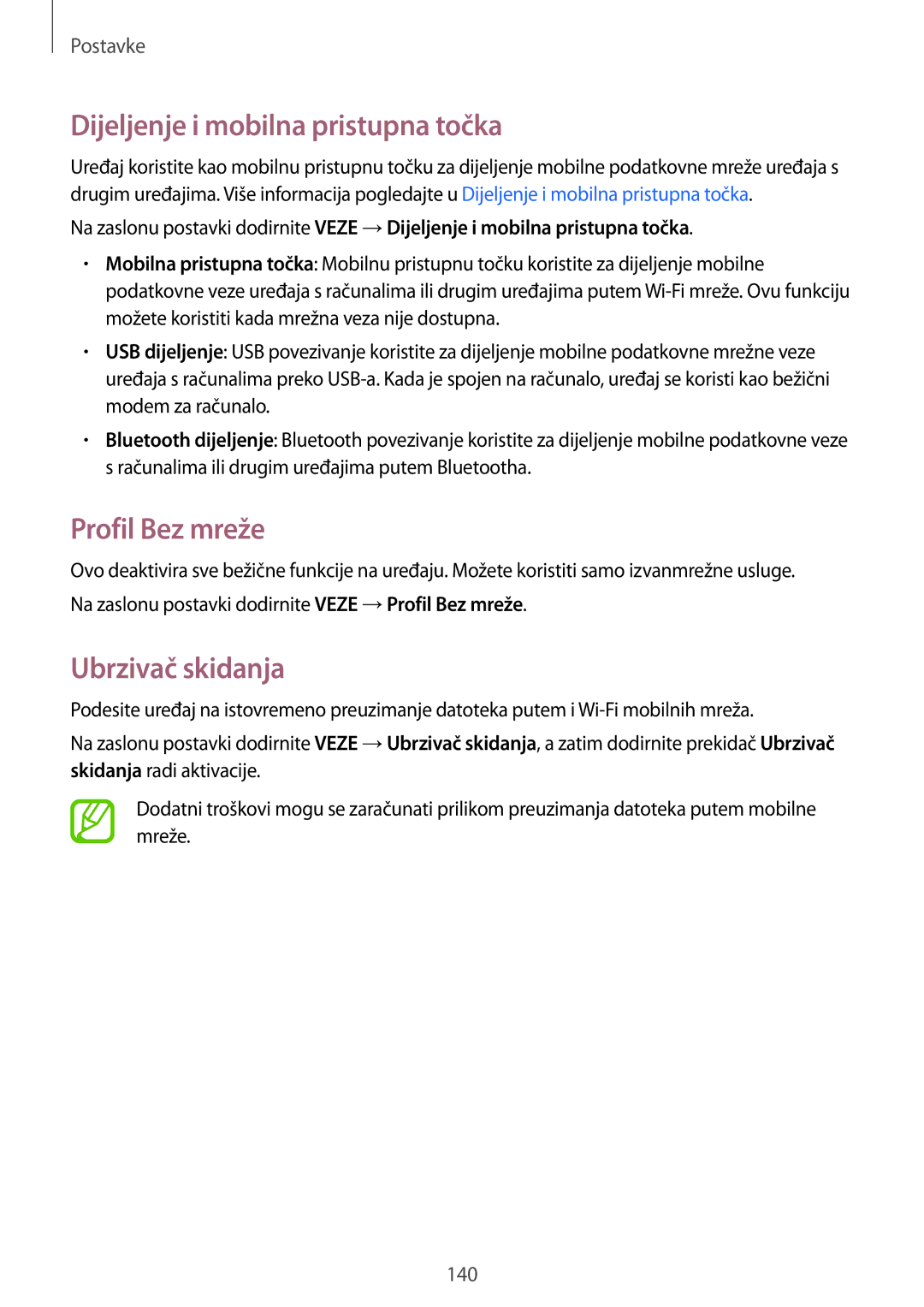 Samsung SM-T705NTSASEE, SM-T705NZWASEE manual Dijeljenje i mobilna pristupna točka, Profil Bez mreže, Ubrzivač skidanja 