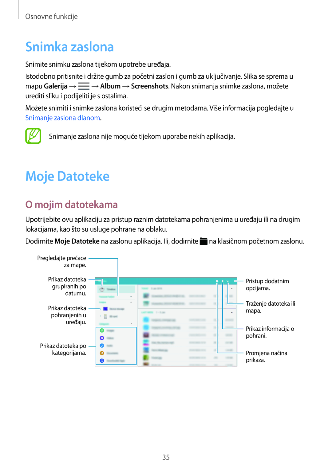 Samsung SM-T705NTSASEE, SM-T705NZWASEE, SM-T805NTSAVIP, SM-T805NTSACRO manual Snimka zaslona, Moje Datoteke, Mojim datotekama 