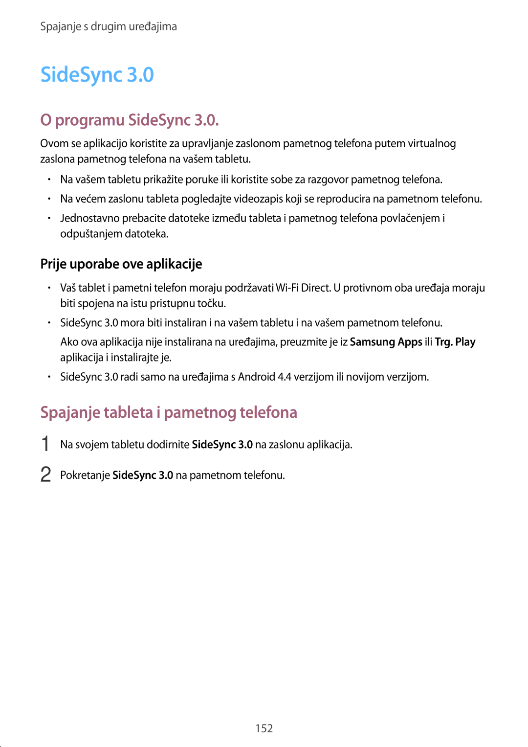 Samsung SM-T705NTSASEE, SM-T705NZWASEE manual Programu SideSync, Spajanje tableta i pametnog telefona 