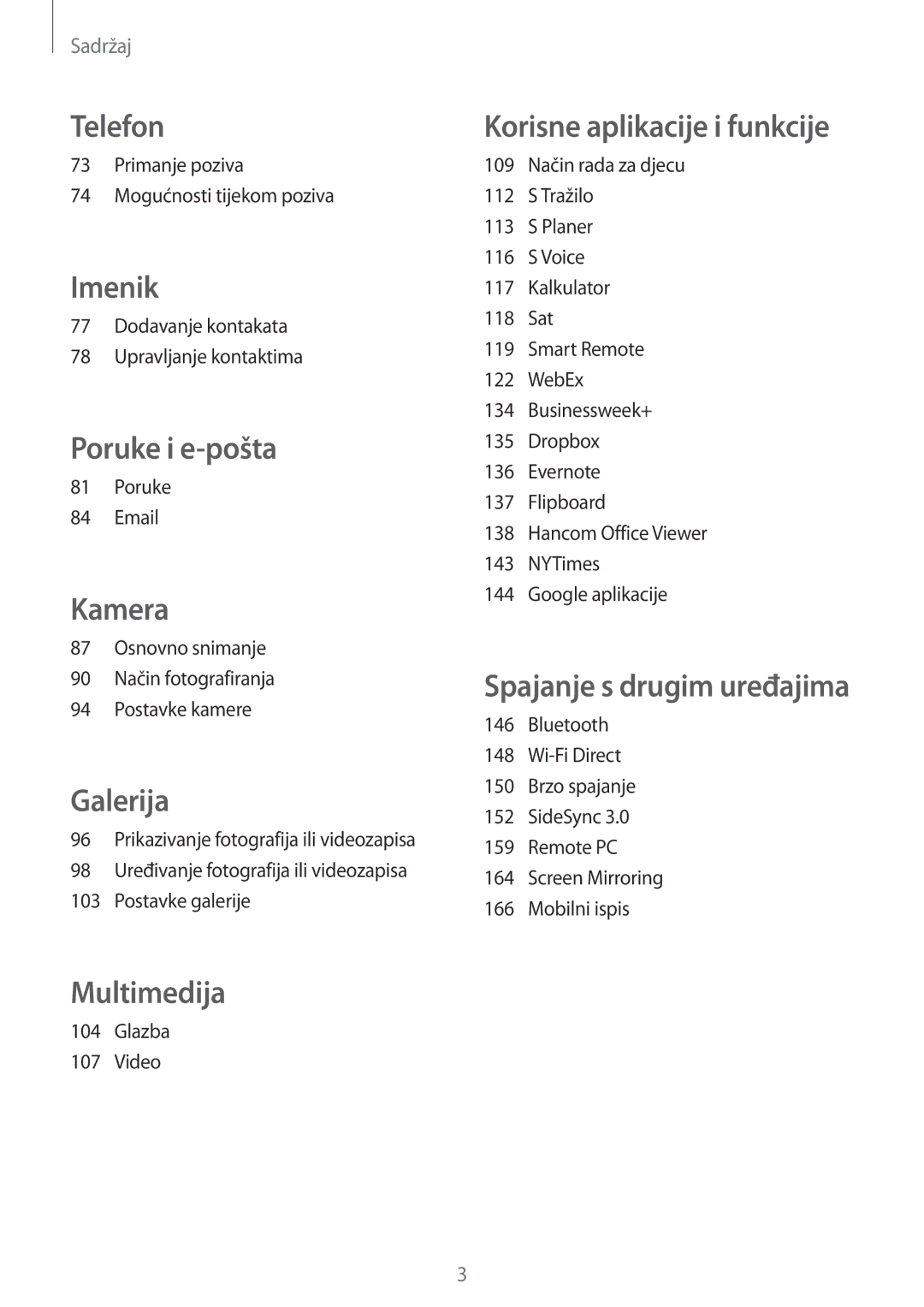 Samsung SM-T705NZWASEE manual Primanje poziva Mogućnosti tijekom poziva, Dodavanje kontakata Upravljanje kontaktima, Poruke 