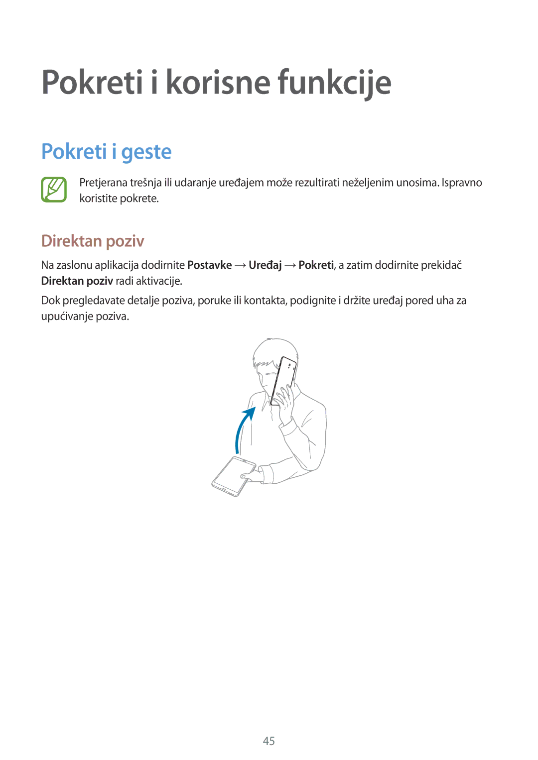 Samsung SM-T705NZWASEE, SM-T705NTSASEE manual Pokreti i korisne funkcije, Pokreti i geste, Direktan poziv 