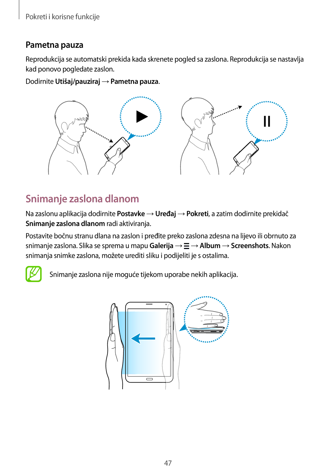 Samsung SM-T705NZWASEE, SM-T705NTSASEE manual Snimanje zaslona dlanom, Dodirnite Utišaj/pauziraj →Pametna pauza 