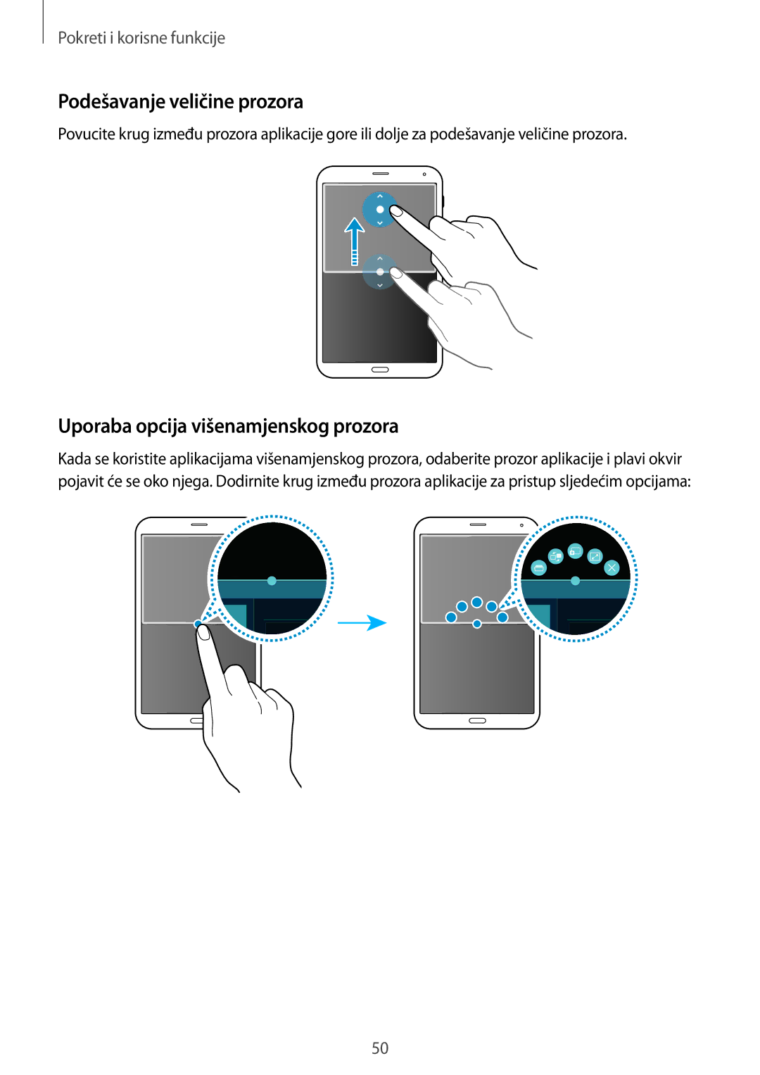 Samsung SM-T705NTSASEE, SM-T705NZWASEE manual Podešavanje veličine prozora, Uporaba opcija višenamjenskog prozora 