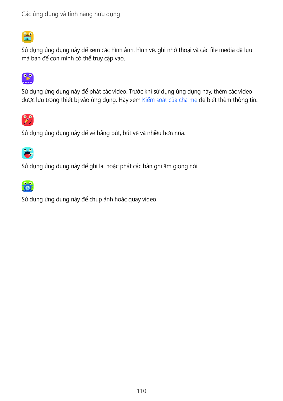 Samsung SM-T705NTSAXXV, SM-T705NZWAXXV manual 110, Các ứng dụng và tính năng hữu dụng 