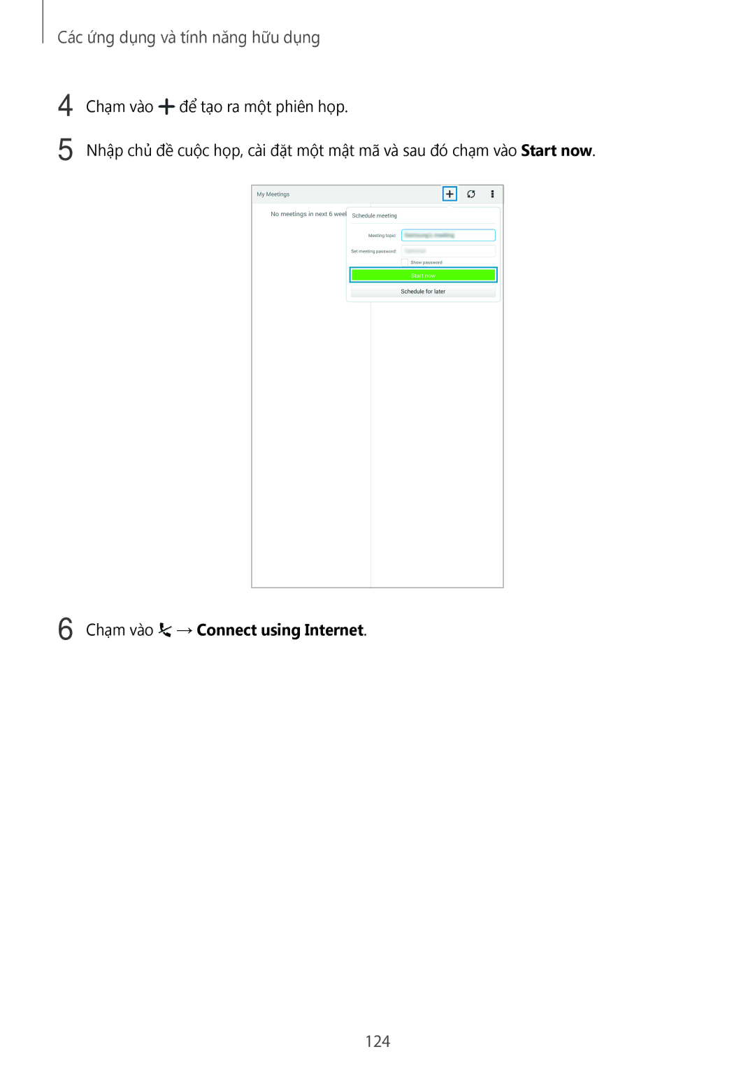 Samsung SM-T705NTSAXXV, SM-T705NZWAXXV manual 124, Chạm vào → Connect using Internet 