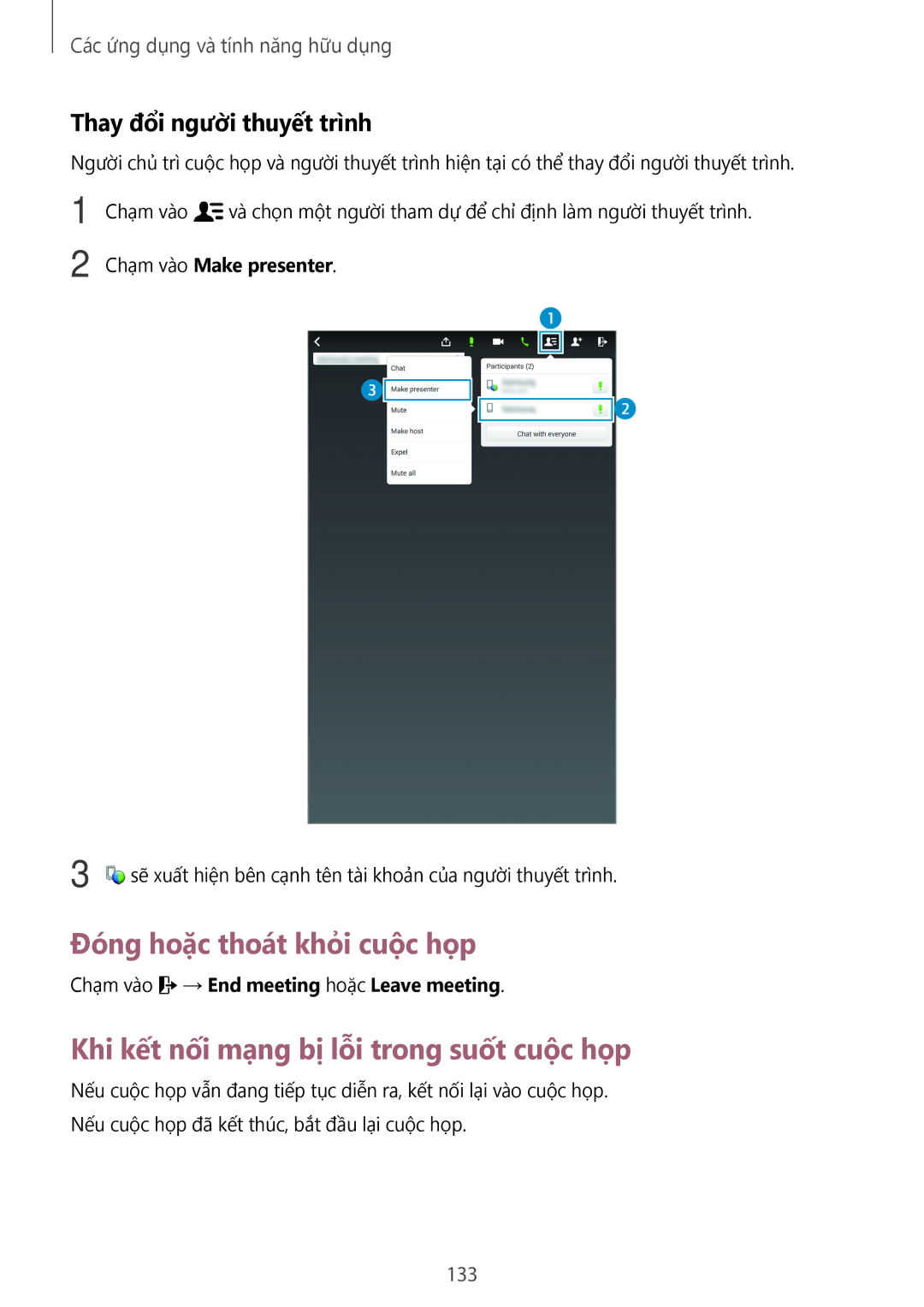 Samsung SM-T705NZWAXXV, SM-T705NTSAXXV Đóng hoặc thoát khỏi cuộc họp, Khi kết nối mạng bị lỗi trong suốt cuộc họp, 133 